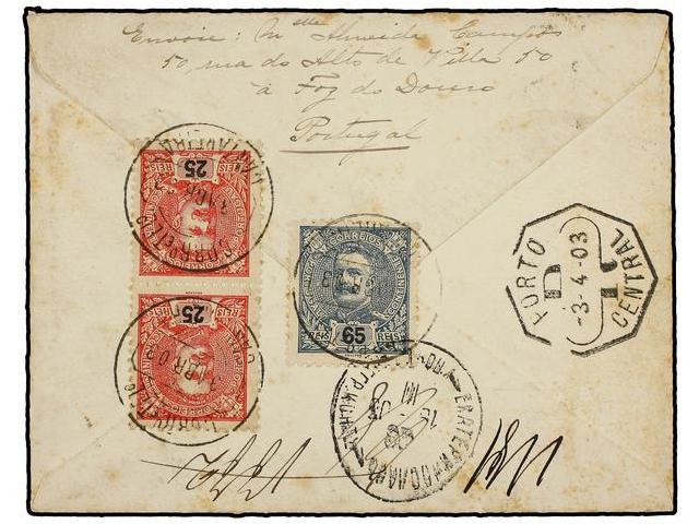 PORTUGAL. Mu.141 (2), 143. 1903. CANTAREIRA A RUSIA. 25 Reis Carmín (2), 65 Reis Azul. Carta Certificada, Rara Destinaci - Andere & Zonder Classificatie