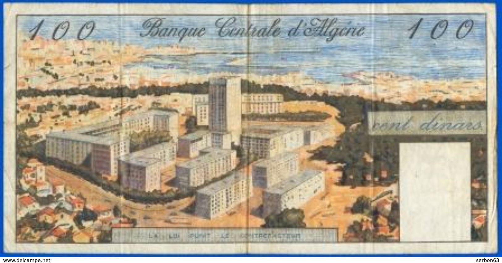 BANQUE CENTRALE D'ALGERIE 100 DINARS J1468 N°159 DATE 1-1-1964 - SUR MON SITE Serbon63 DES MILLIERS D'ARTICLES EN VENTES - Algerije