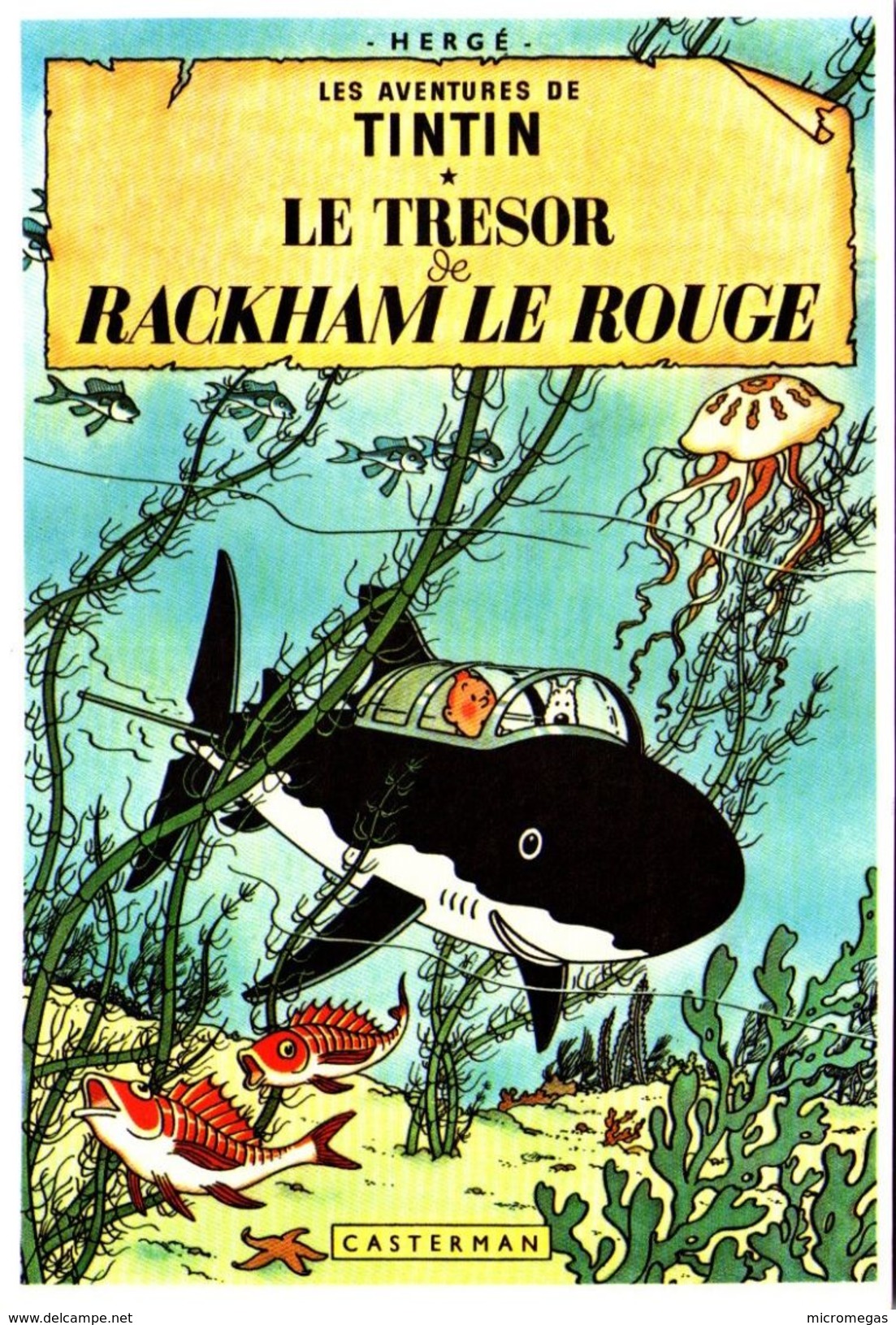 HERGE - Les Aventures De Tintin - Le Trésor De Rackham Le Rouge - Hergé