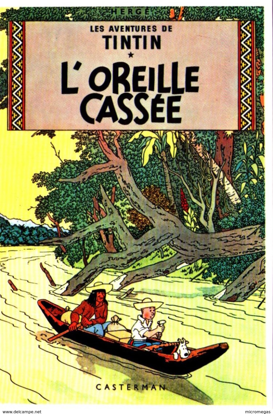HERGE - Les Aventures De Tintin - L'Oreille Cassée - Hergé