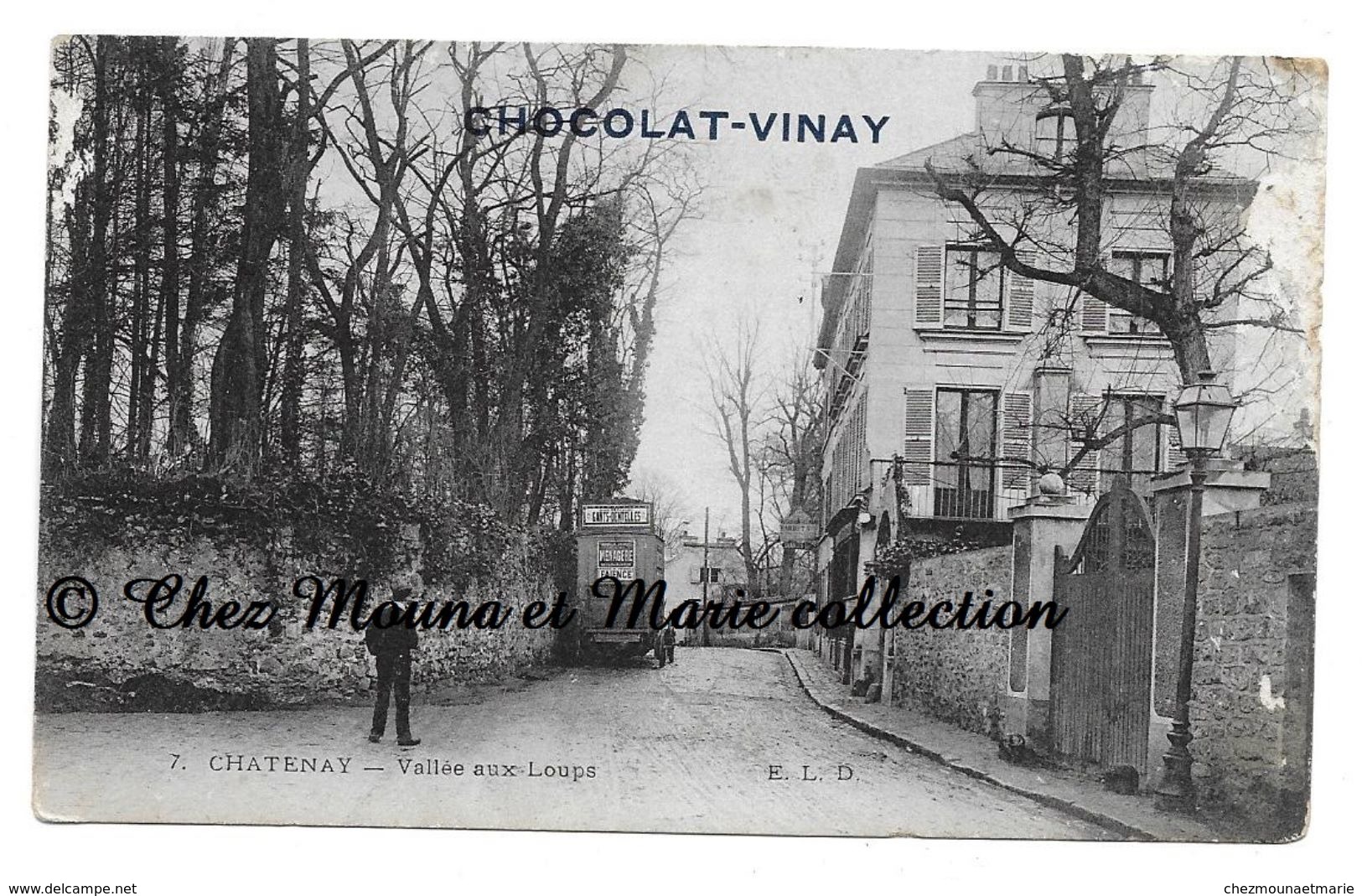 CHATENAY - VALLEE AUX LOUPS - PUB CHOCOLAT VINAY - HAUTS DE SEINE - CPA CARTE POSTALE ANCIENNE - Chatenay Malabry