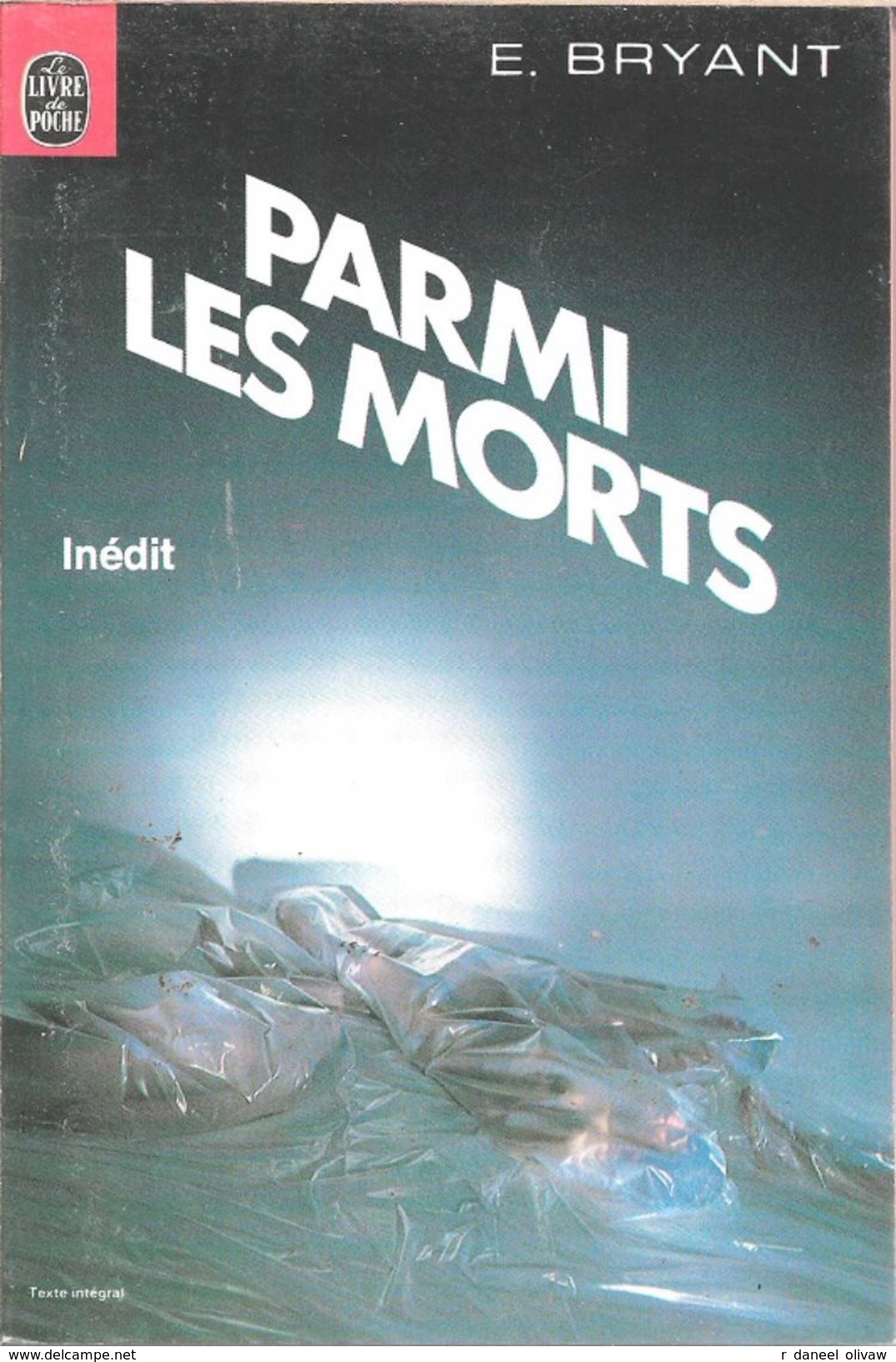 LP 7049 - BRYANT, Edward - Parmi Les Morts (BE+) - Livre De Poche