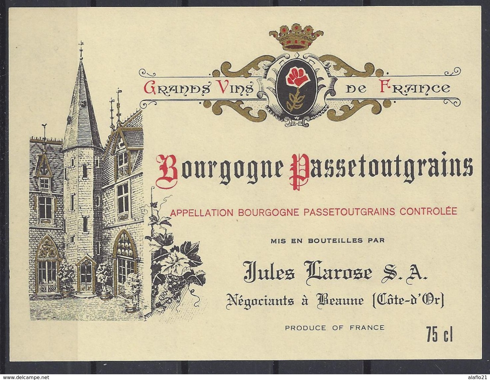 ETIQUETTE BOURGOGNE PASSETOUTGRAINS - Jules LAROSE à Beaune - Bourgogne