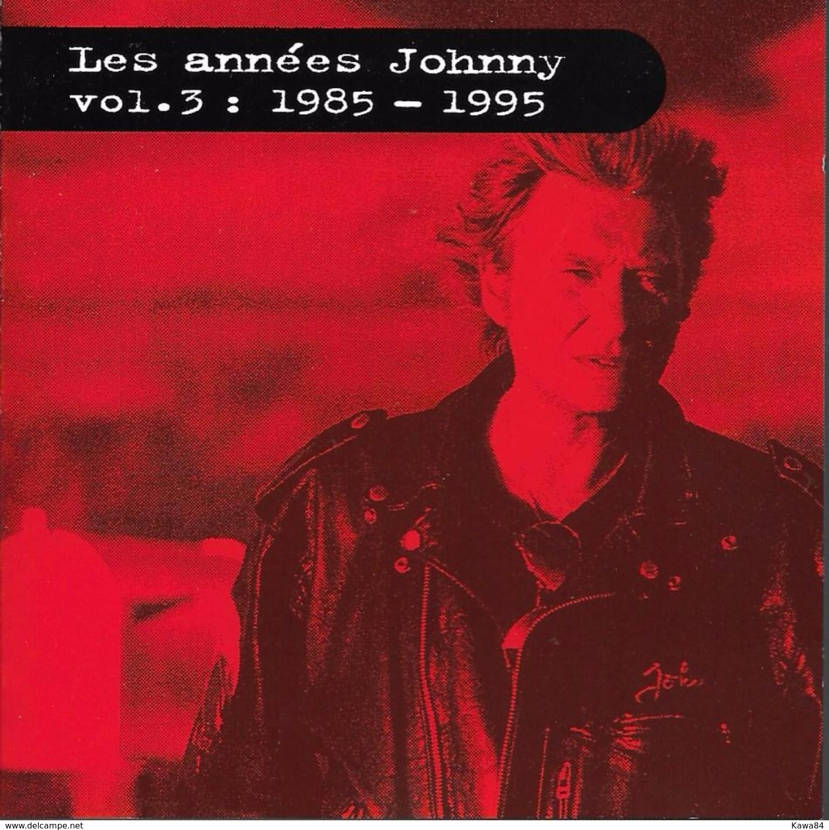 CD Johnny Hallyday / Berger / Goldman / Hallyday / Billon / Shuman " Les Années Johnny Vol: 3 " Promo - Ediciones De Colección