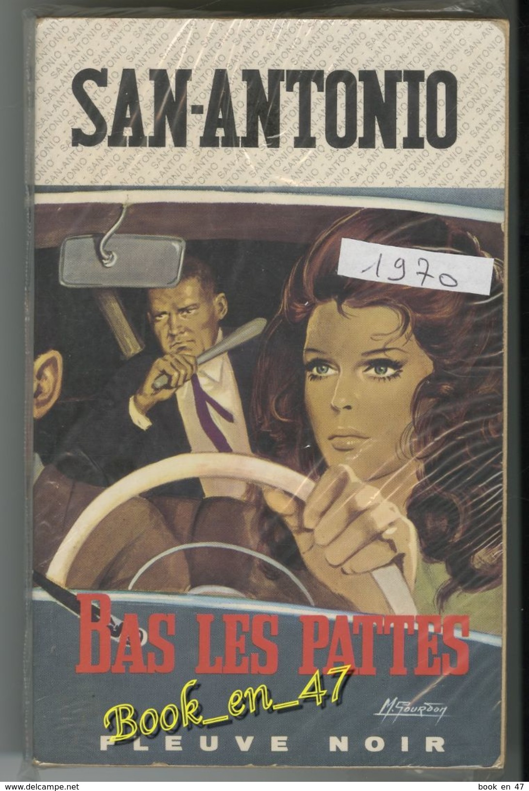 {81234} San-Antonio, Bas Les Pattes . 1970 . " En Baisse " - San Antonio