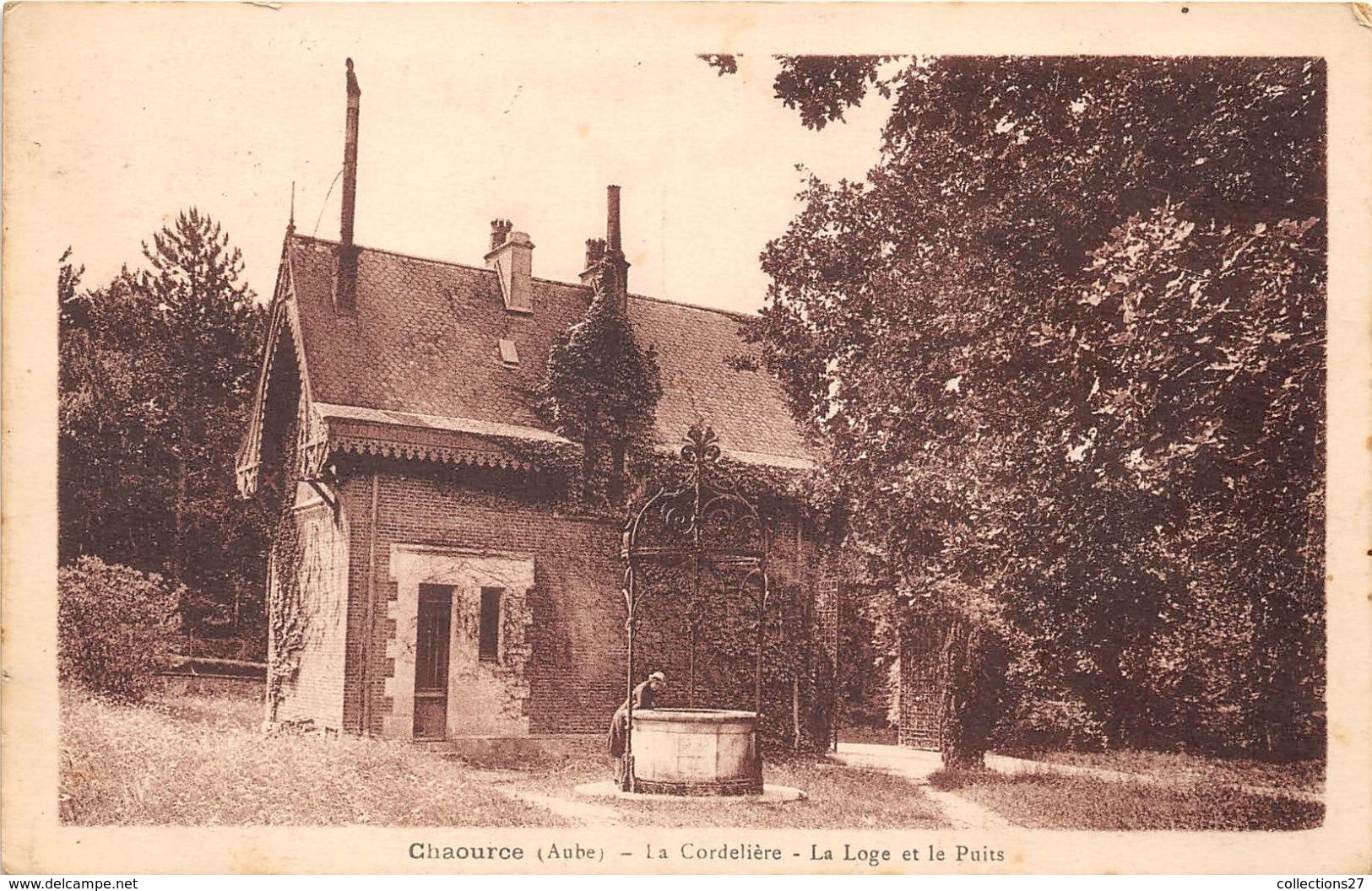 10-CHAOURCE- LA CORDELIERE- LA LOGE ET LE PUITS - Chaource