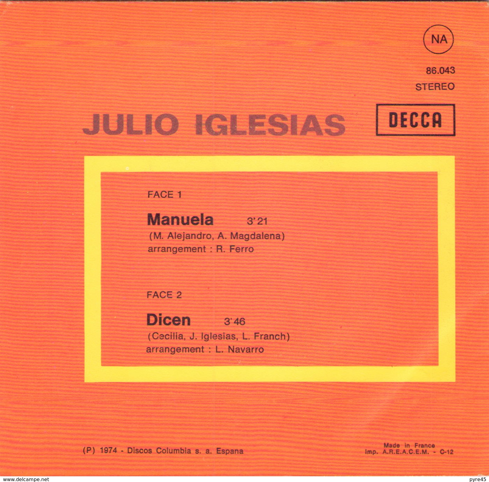 45 TOURS JULIO IGLESIAS DECCA 86043 MANUELA / DICEN - Other - Spanish Music