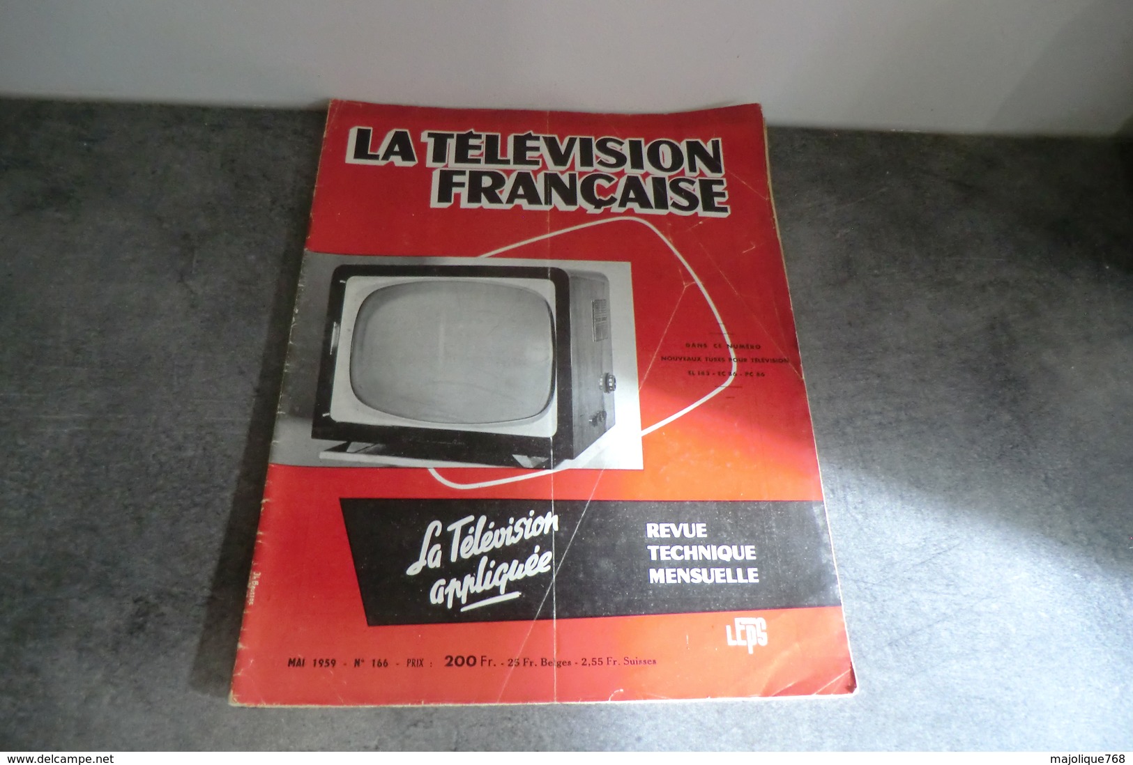 Revue - La Télévision Française - Mai ,1959 N°166 - Avec Le Supplément - Fernsehgeräte