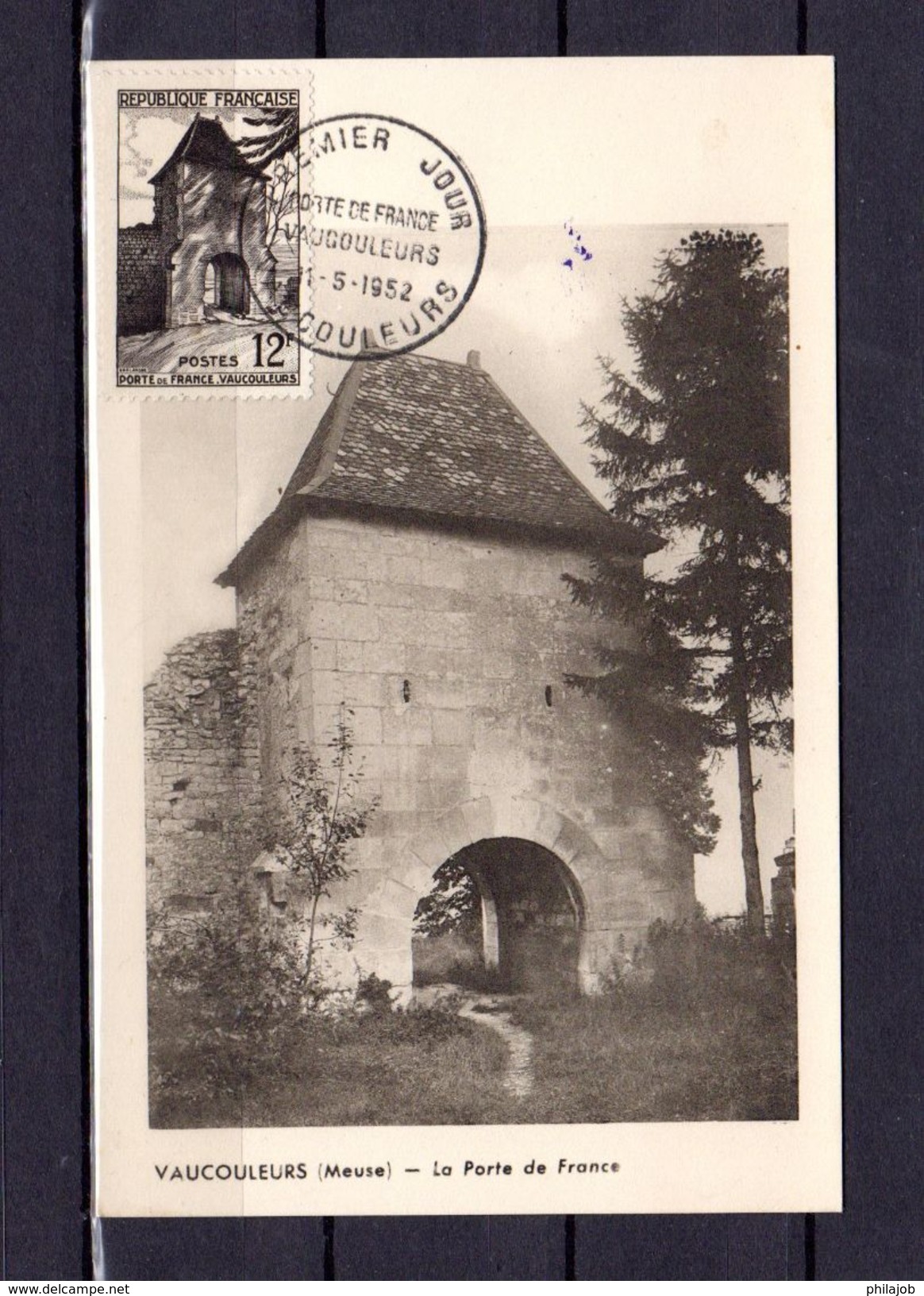 &#9989; 1952 TAMPONNEE MF " PORTE DE FRANCE A VAUCOULEURS " Sur Carte Maximum N° YT 921. Voir Les 2 Scans. CM A SAISIR ! - 1950-1959