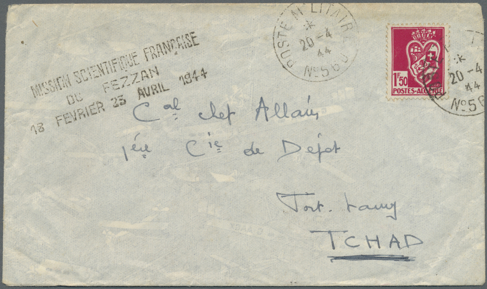 Br Fezzan: 1944, "MISSION SCIENTIFIQUE FRANCAISE / DU FEZZAN / 18 FEVRIER 23 AVRIL 1944", Clear Strike Of Straight Line  - Lettres & Documents