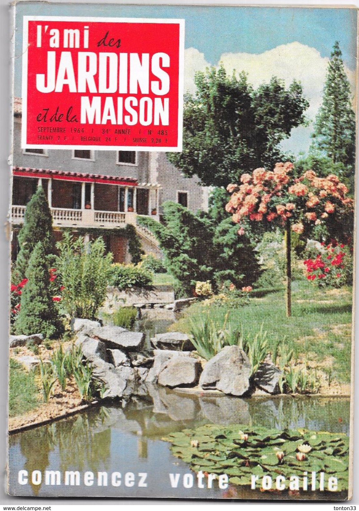 Revue L'AMI DES JARDINS Et De LA MAISON  N° 485 SEPTEMBRE 1964  - - Jardinería