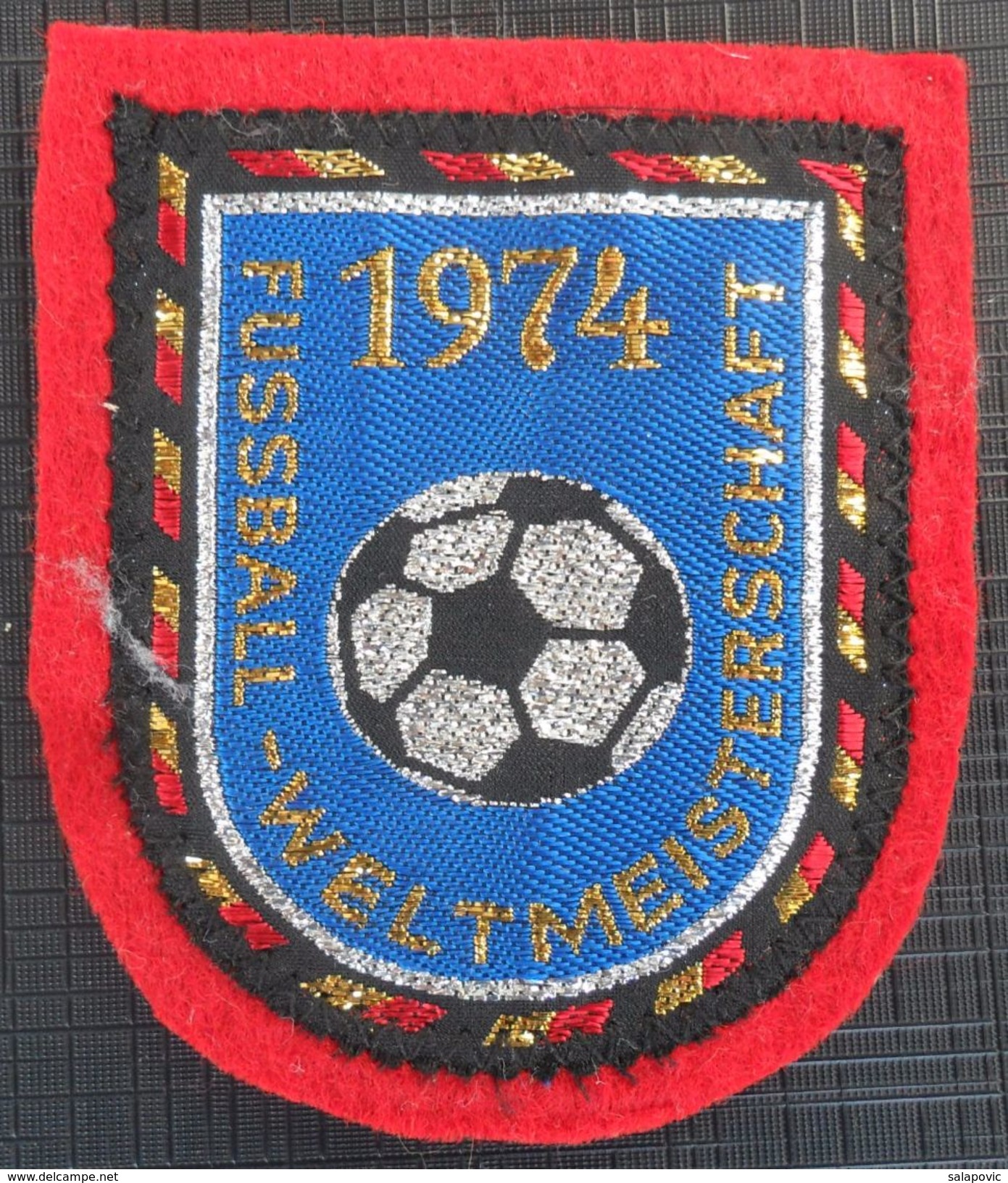 FUSSBALL WELTMEISTERSCHAFT 1974, WELTMEISTER DEUTSCHLAND,FOOTBALL WORLD CHAMPIONSHIP 1974 - Uniformes Recordatorios & Misc