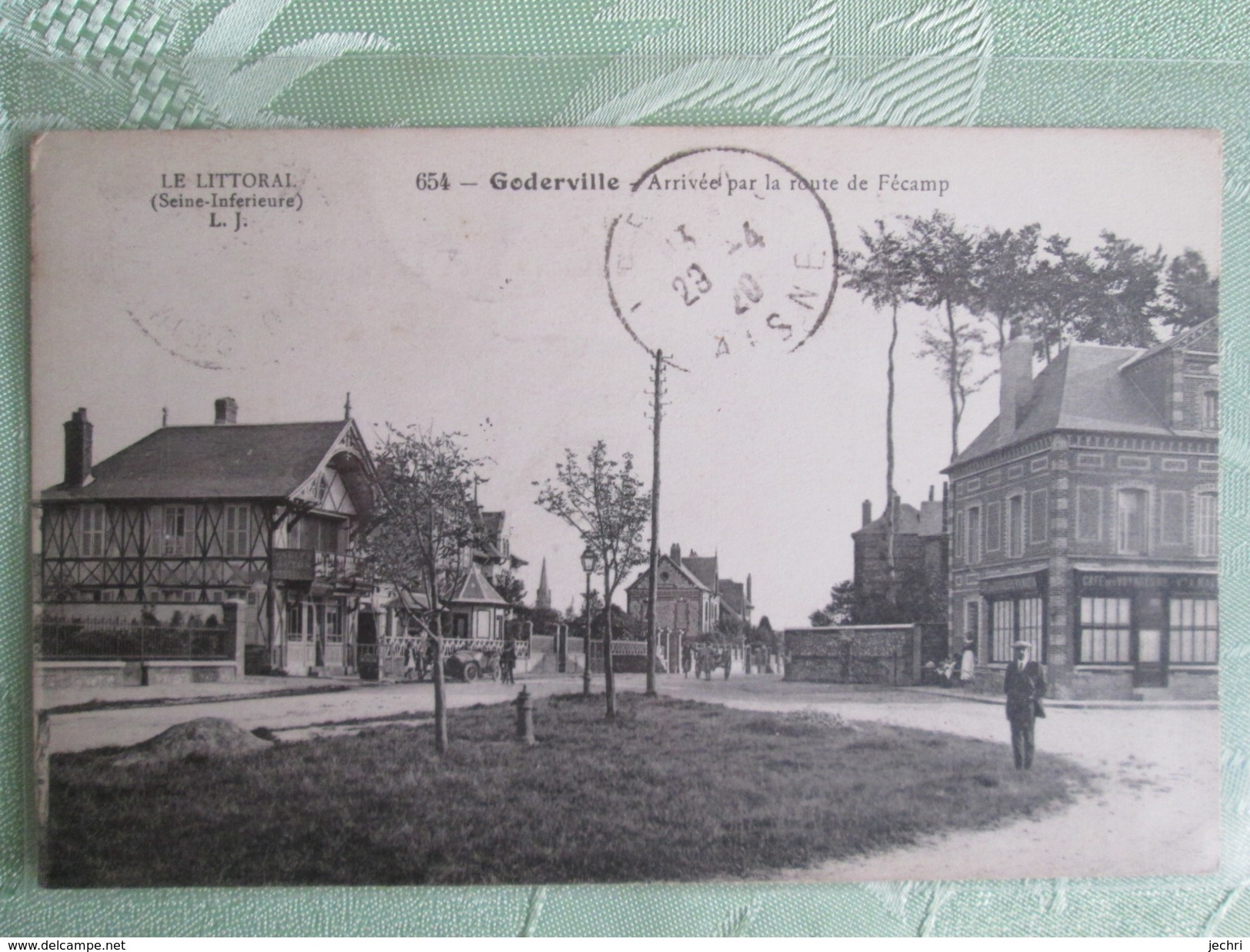 Goderville ; Arrivee Par La Route De Fecamp ; Cafe Des Voyageurs - Goderville