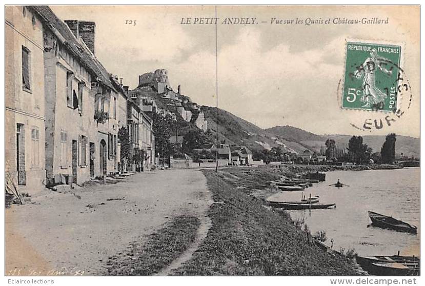 Les Andelys. Petit Andely  27 :    Vue Sur Les Quais Et Château Gaillard             (voir Scan) - Les Andelys