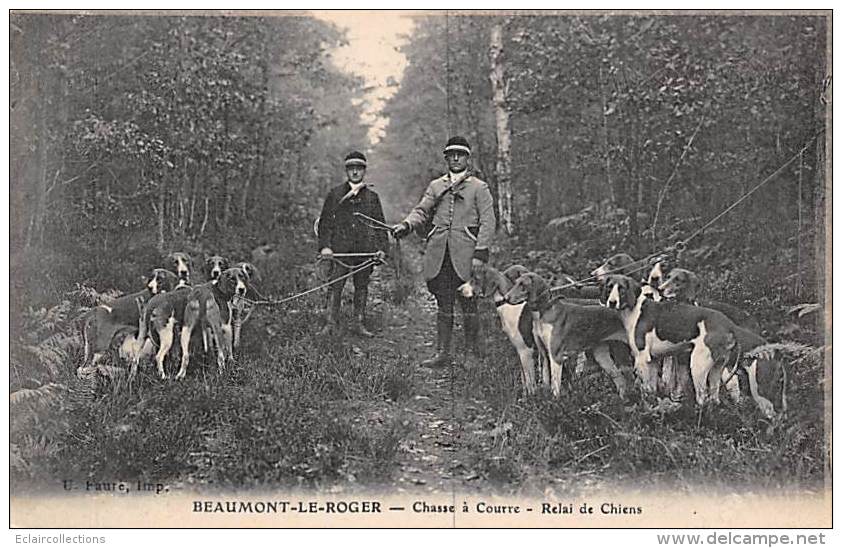 Beaumont Le Roger     27 :    Chasse A Courre.    Relai  De Chiens   (voir Scan) - Beaumont-le-Roger