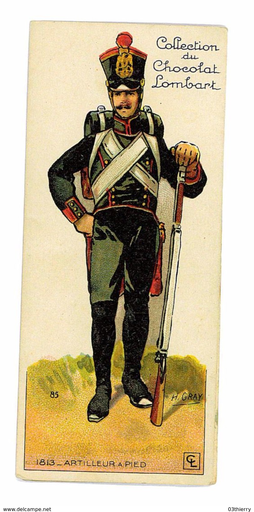 CHROMO IMAGE CHOCOLAT LOMBART SOLDAT N°85 ARTILLEUR A PIED 1813 - Lombart