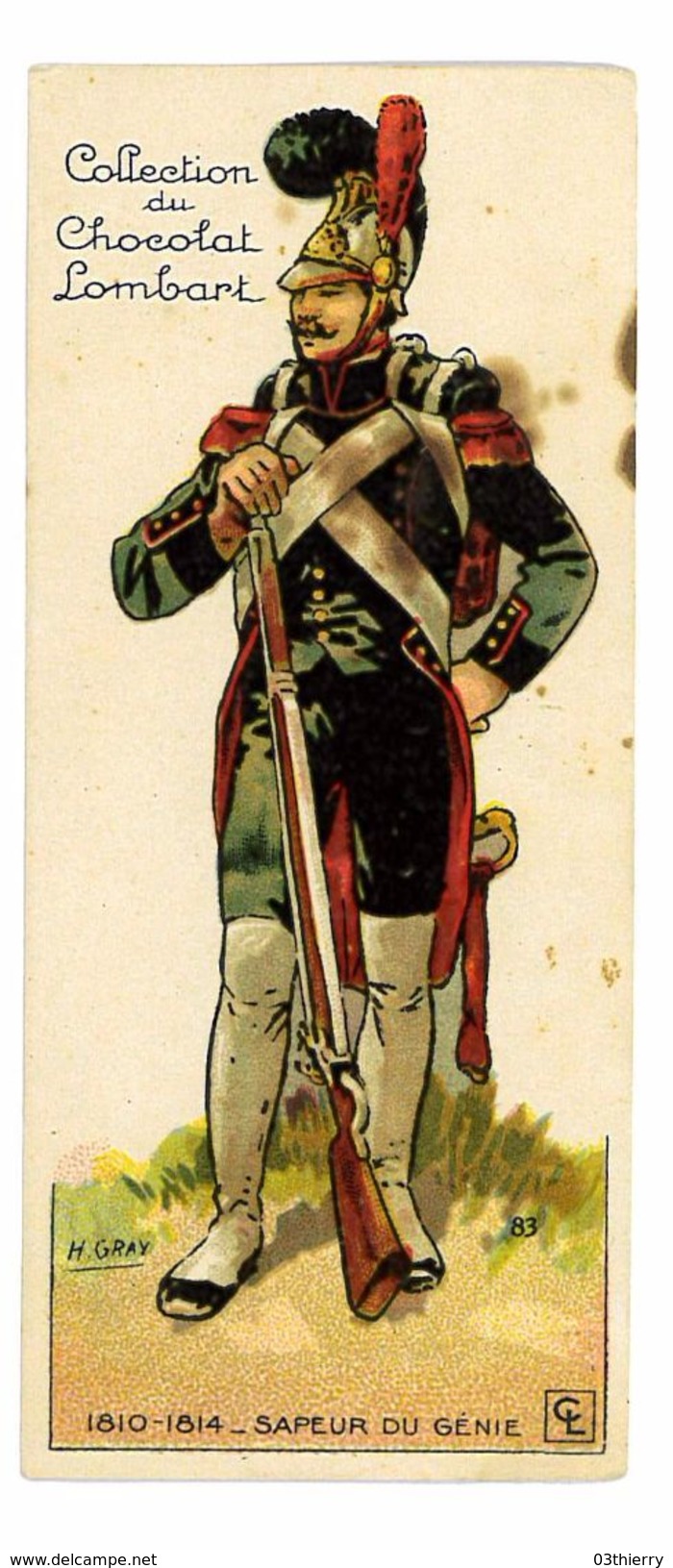 CHROMO IMAGE CHOCOLAT LOMBART SOLDAT N°83 SAPEUR DU GENIE 1810-1814 - Lombart