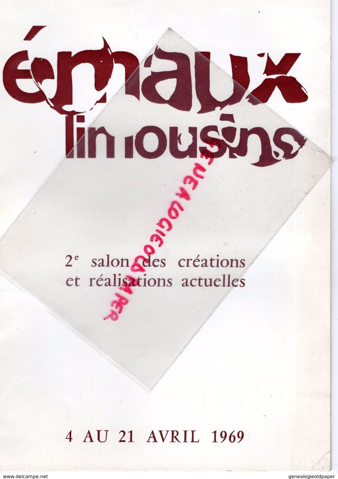 87- LIMOGES- PROGRAMME EMAUX LIMOUSINS -2E SALON 1969-CLANCIER-MARGERIT-BLANCHER-HAVILAND-BETOURNE-BARLAUD-FAURE-KLEIN - Programas