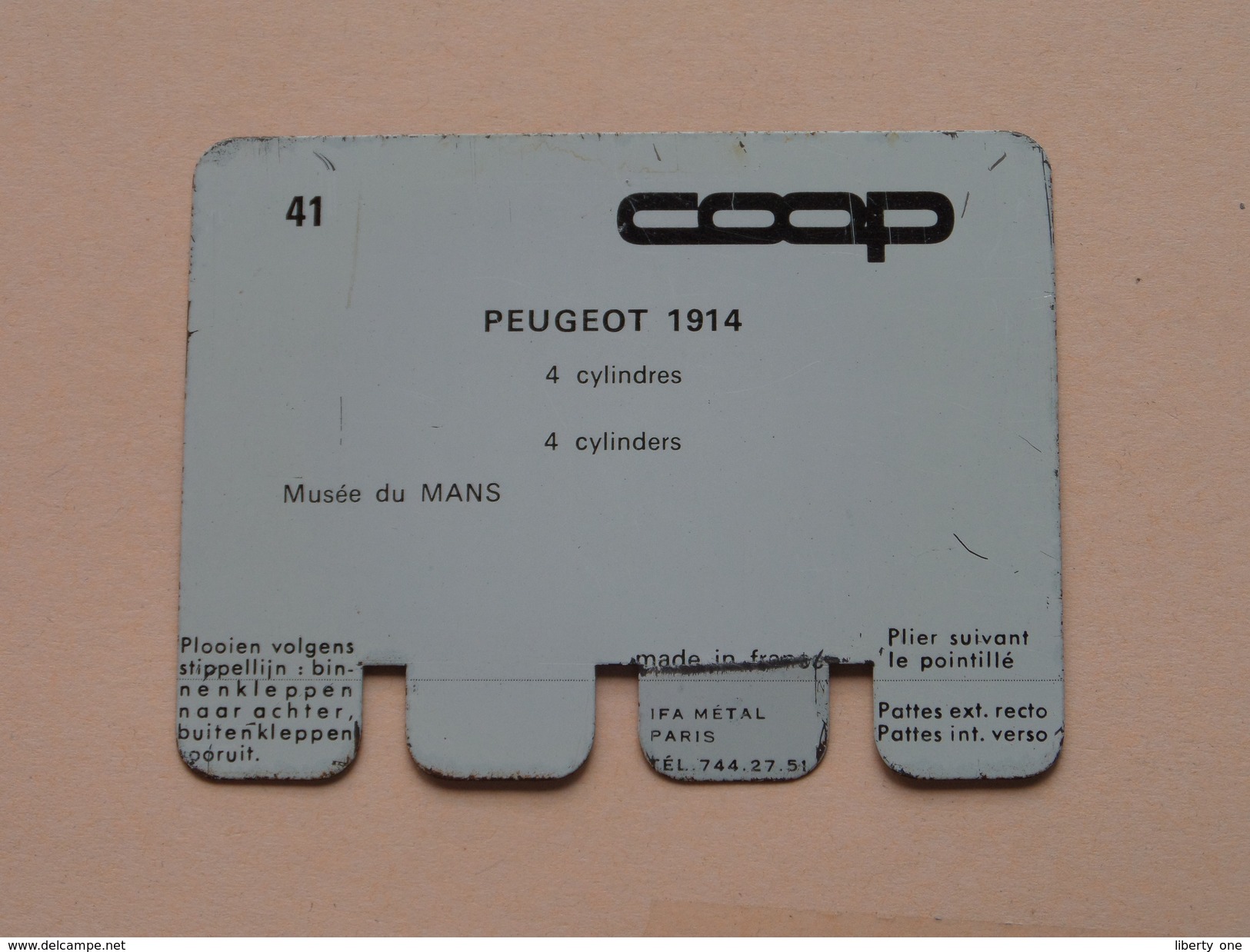 PEUGEOT 1914 - Coll. N° 41 NL/FR ( Plaquette C O O P - Voir Photo - IFA Metal Paris ) ! - Tin Signs (after1960)