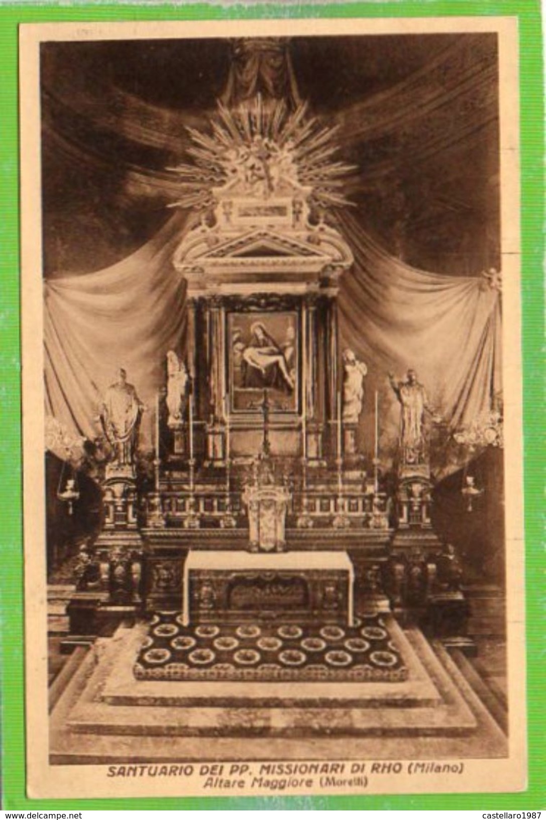SANTUARIO DEI PP. MISSIONARI DI RHO (Milano) - Altare Maggiore (Morelli) - Formato Piccolo - Rho