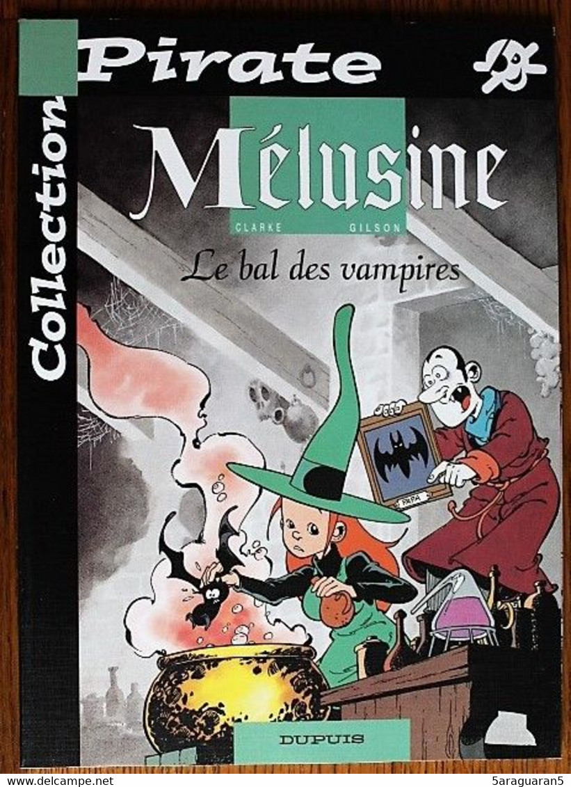 BD MELUSINE - 2 - Le Bal Des Vampires - Rééd. Pirate 2001 - Mélusine