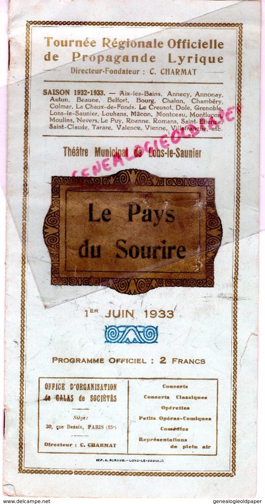 39- LONS LE SAUNIER-PROGRAMME THEATRE MUNICIPAL- LE PAYS DU SOURIRE- 1 JUIN 1933- C. CHARMAT-HOTEL MARTINET-MARIOT-LEFER - Programma's