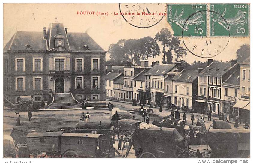 Routot        27      Le Marché  Et La Mairie    (voir Scan) - Routot