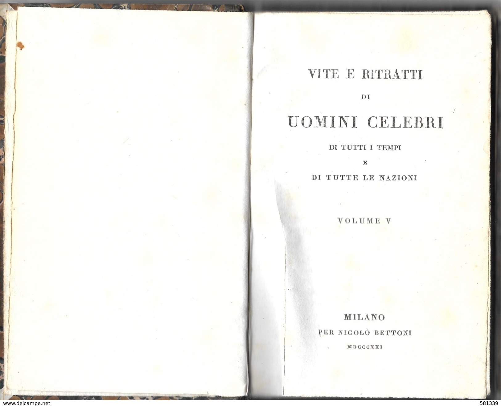 " VITE E RITRATTI Di UOMINI CELEBRI " Nicolò Bettoni 1821 , Con 40 Incisioni , Vol.5-6 - Bibliographien