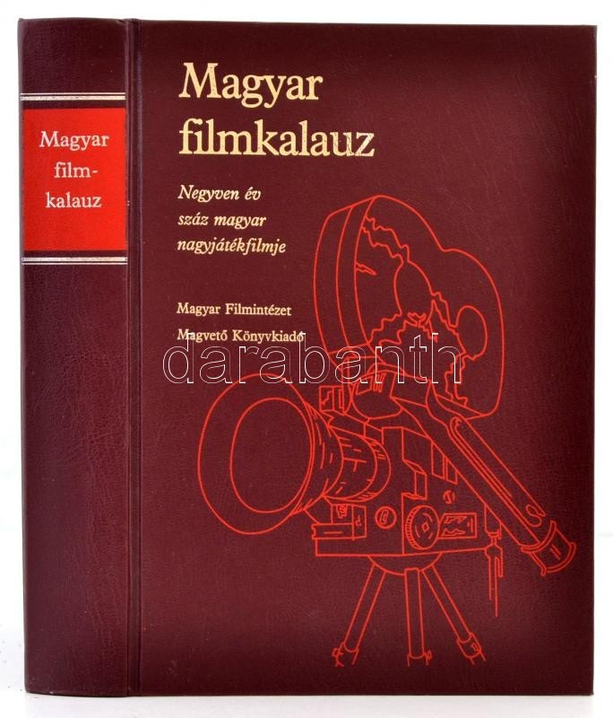 Magyar Filmkalauz. Negyven év Száz Magyar Nagyjátékfilmje. Szerk.: Karcsai Kulcsár István - Veress József. Bp., 1985, Ma - Non Classés