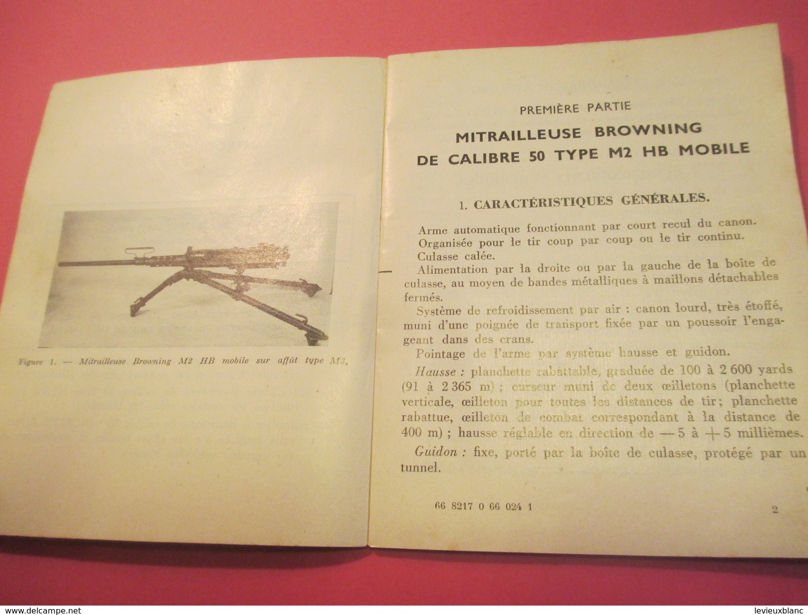 Fascicule/Guide technique sommaire de la  mitrailleuse Américaine  BROWNING/Ministère des Armées/MAT1044/1966  VPN115