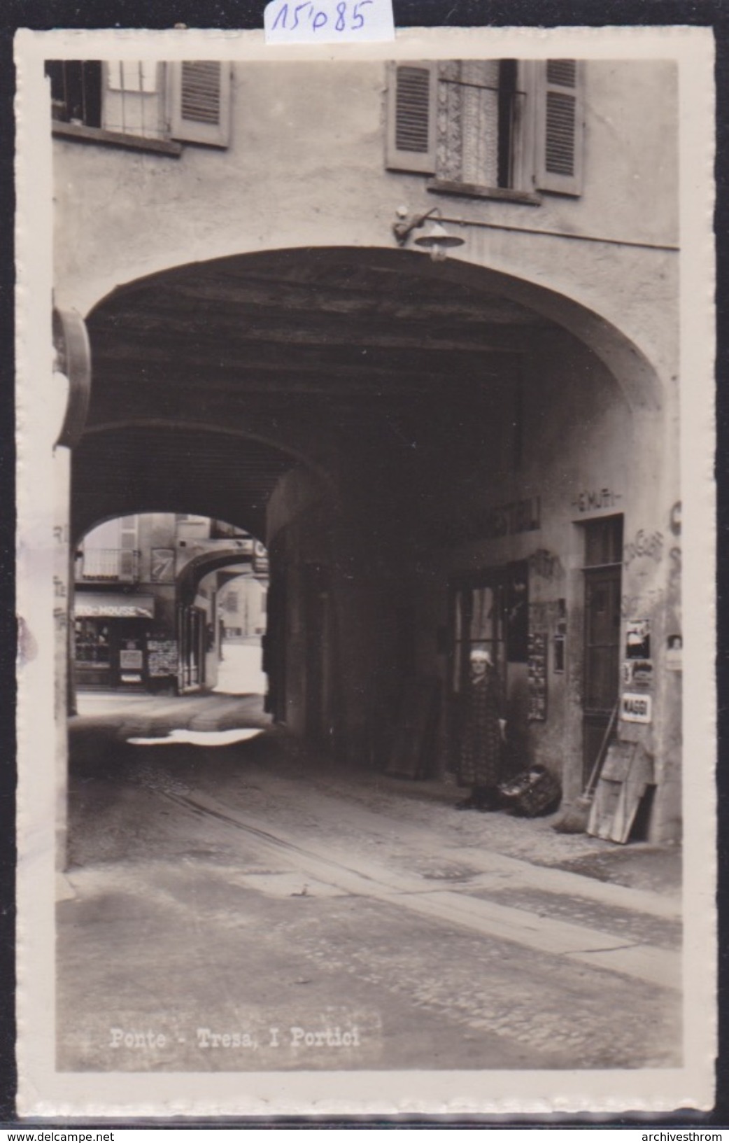 Ponte-Tresa - I Portici Con Negozio Commestibili G. Mufri ; Ca 1940 (15'085) - Tresa