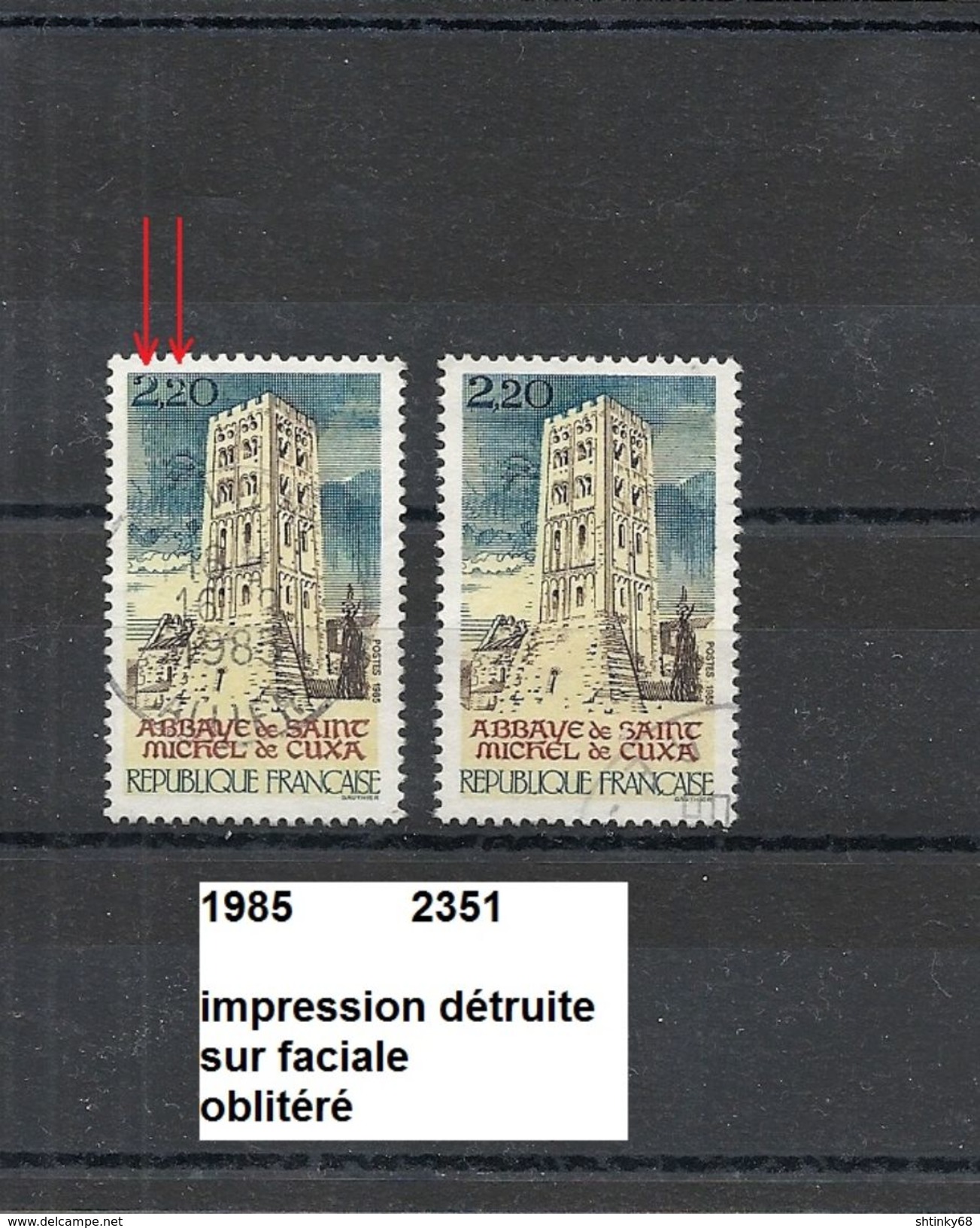 Variété De 1985 Oblitérés Y&T N° 2351 Impression Détruite Sur La Faciale - Used Stamps