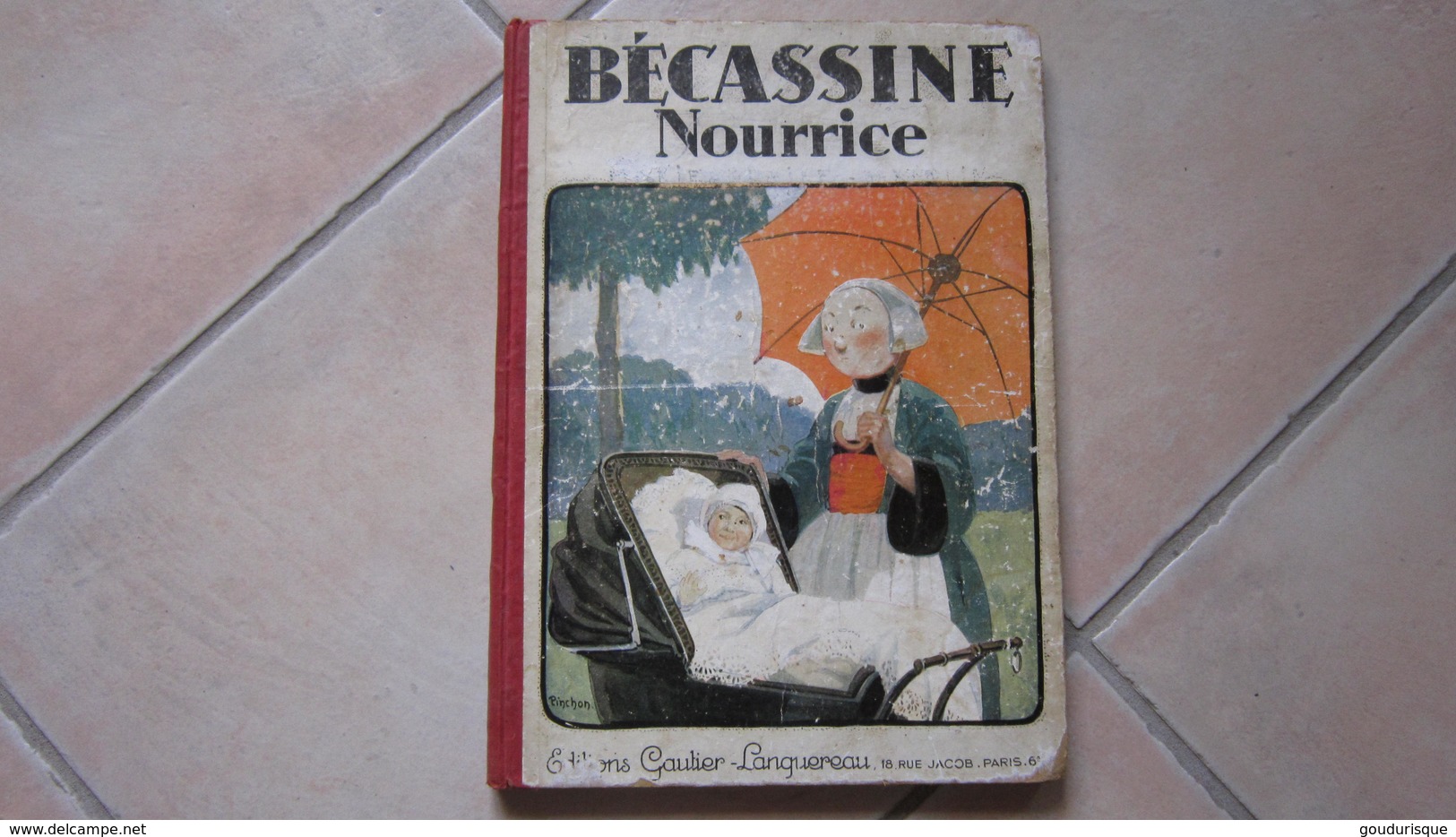 Bécassine T9 - Bécassine Nourrice - Bécassine