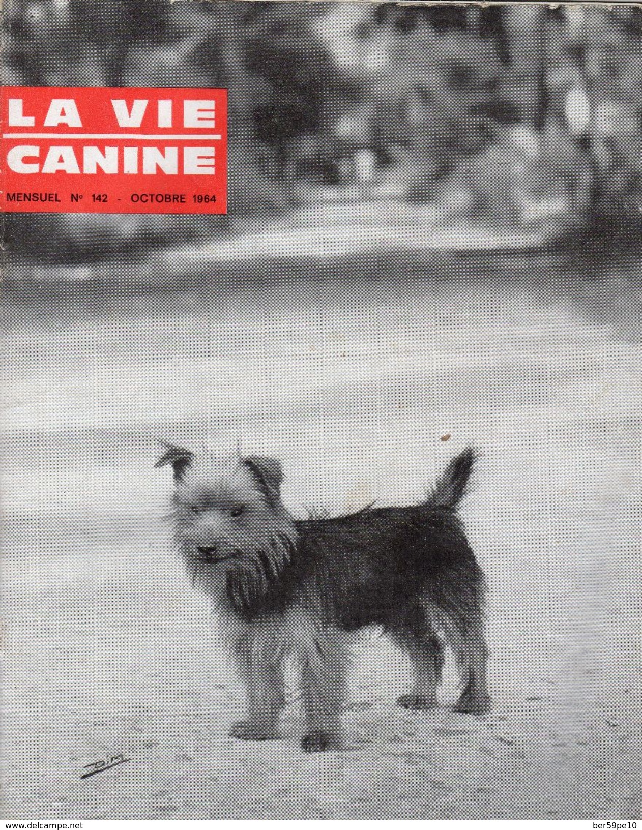 LA VIE CANINE MENSUEL No 142 OCTOBRE 1964 - Animaux