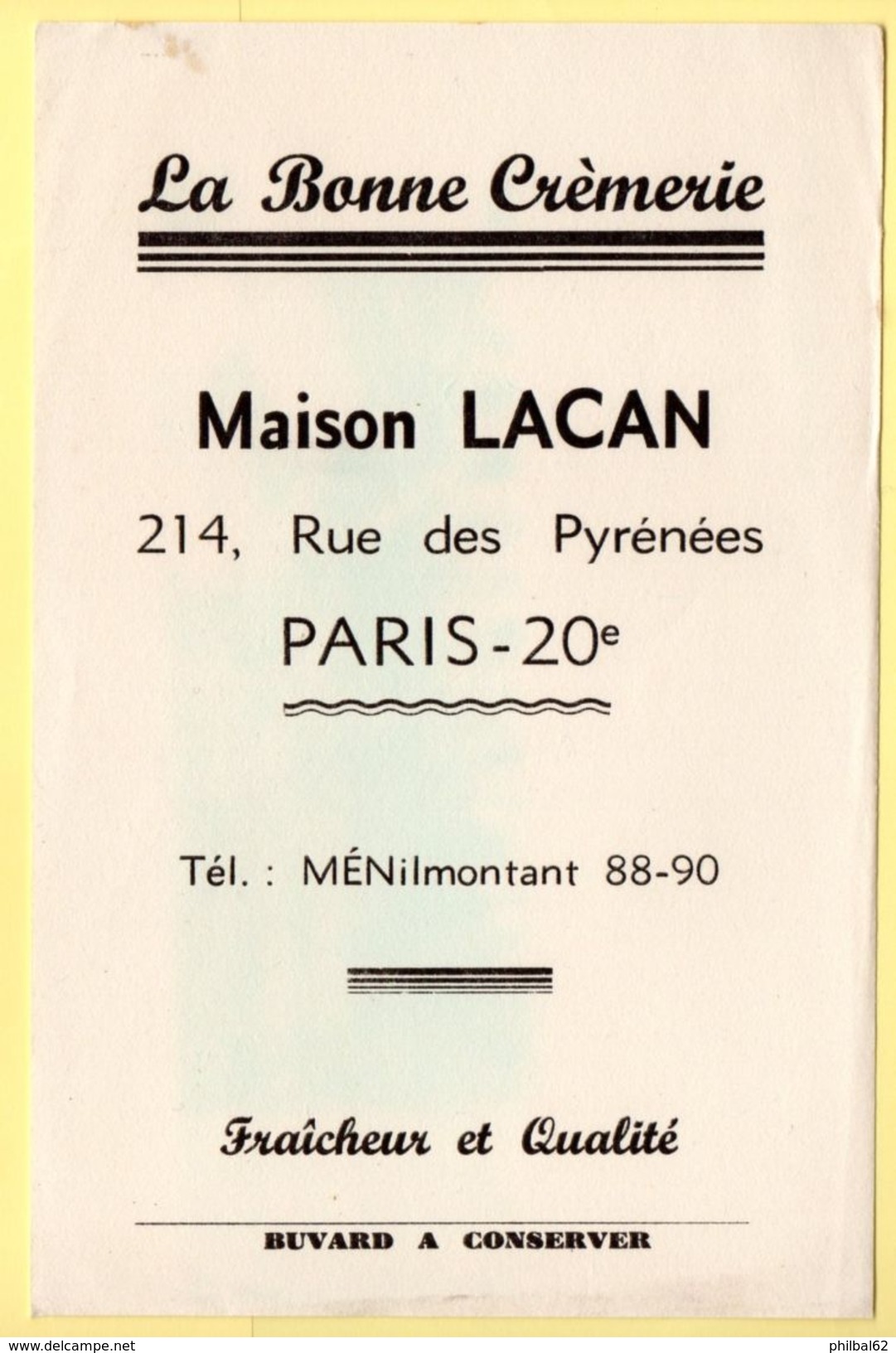 Buvard La Bonne Crèmerie, Maison Lacan,rue Des Pyrénées, Paris XXème. - Milchprodukte