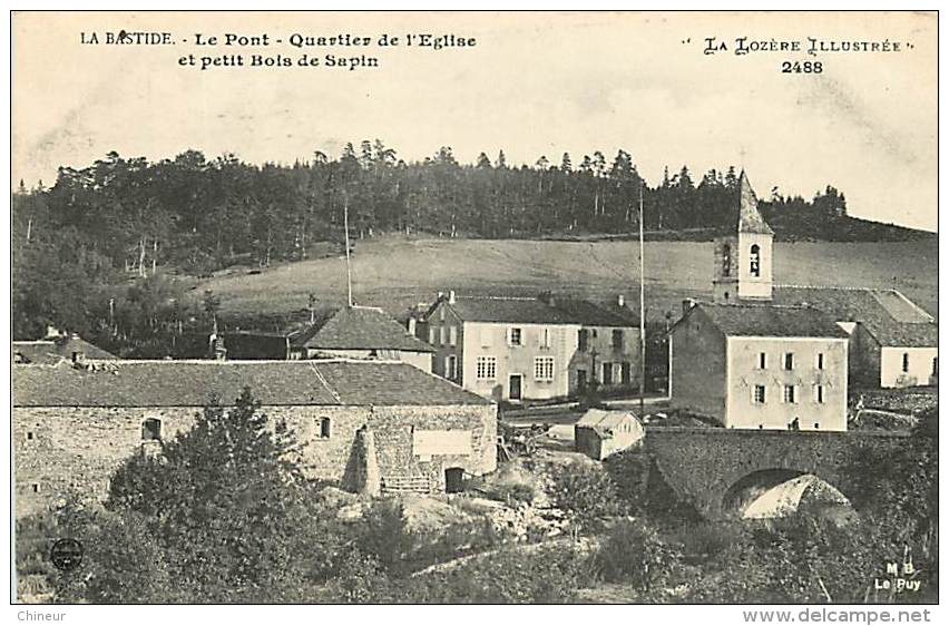 LA BASTIDE LE PONT QUARTIER DE L'EGLISE ET PETIT BOIS DE SAPIN - Sonstige & Ohne Zuordnung