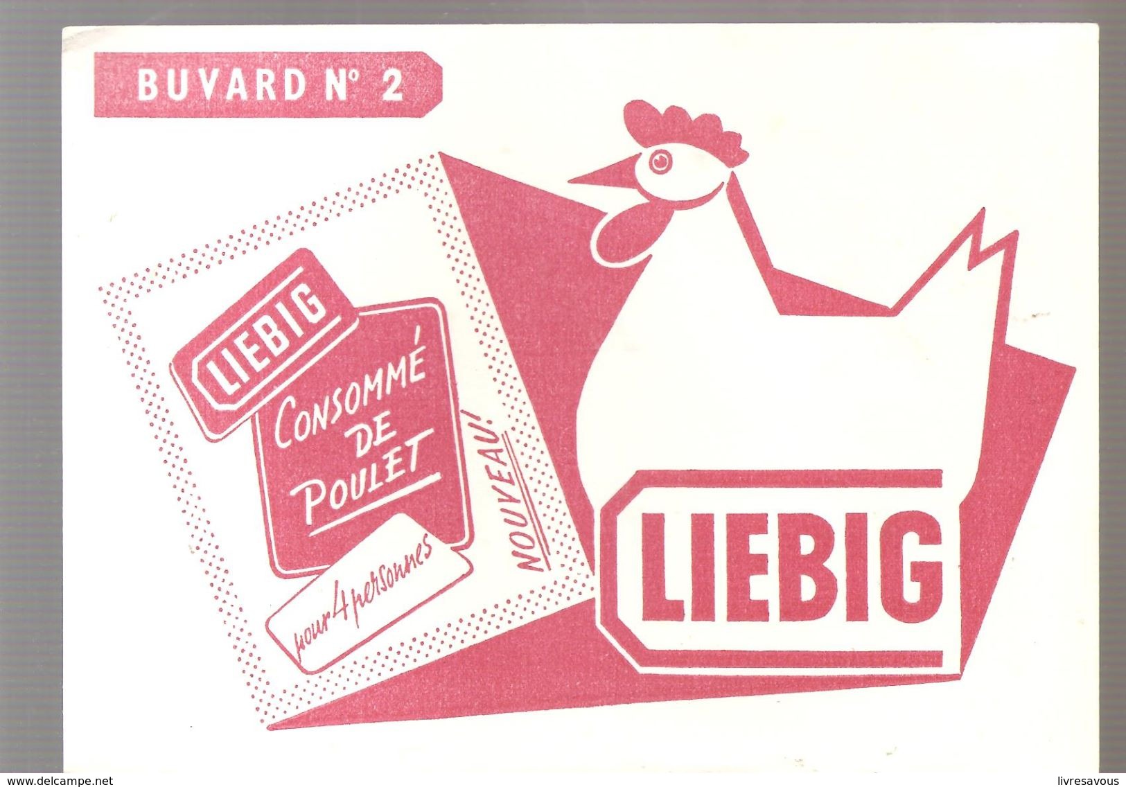 Buvard LIEBIG Buvard N°2 Consommé De Poulet Pour 4 Personnes - Soups & Sauces