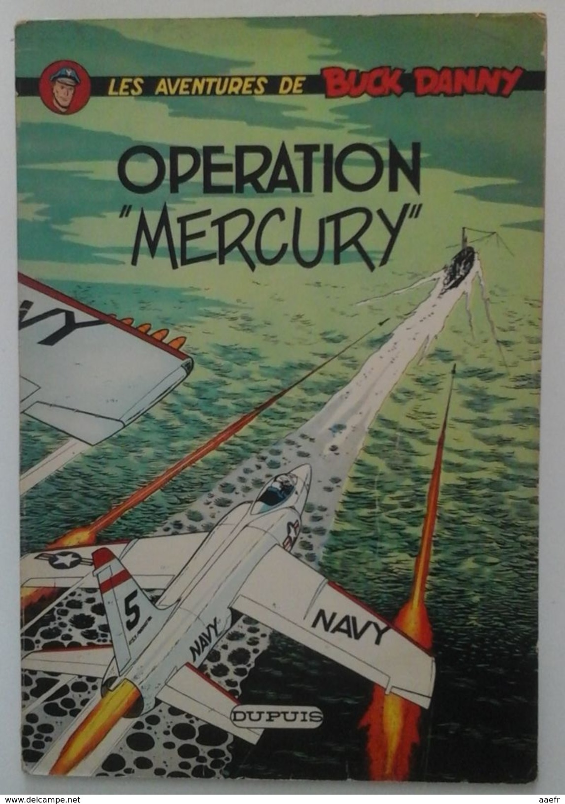 EO Buck Dany N°29 - Opération Mercury - Charlier & Hubinon - Dupuis 1964 - Réf. 29 E.O. - Buck Danny