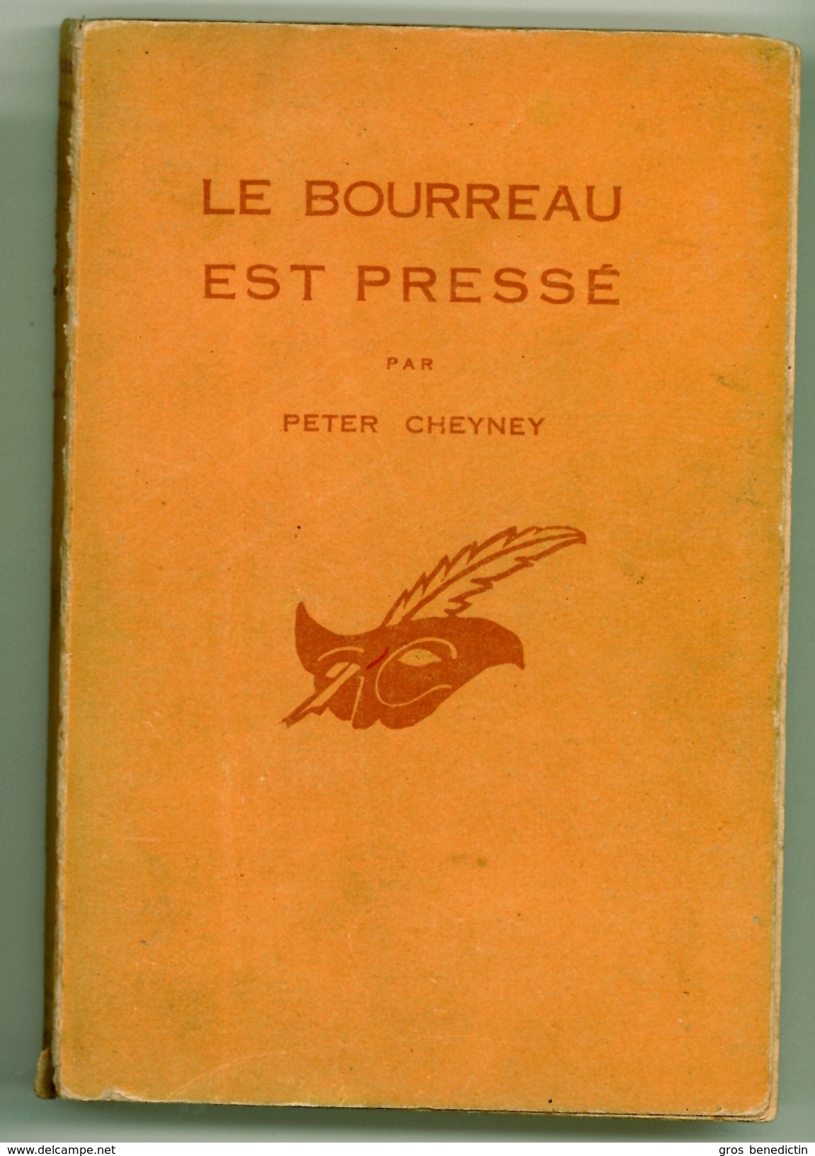 Le Masque N°344 - Peter Cheyney - "Le Bourreau Est Pressé" - 1947 - #Ben&Mask&Pol - Le Masque