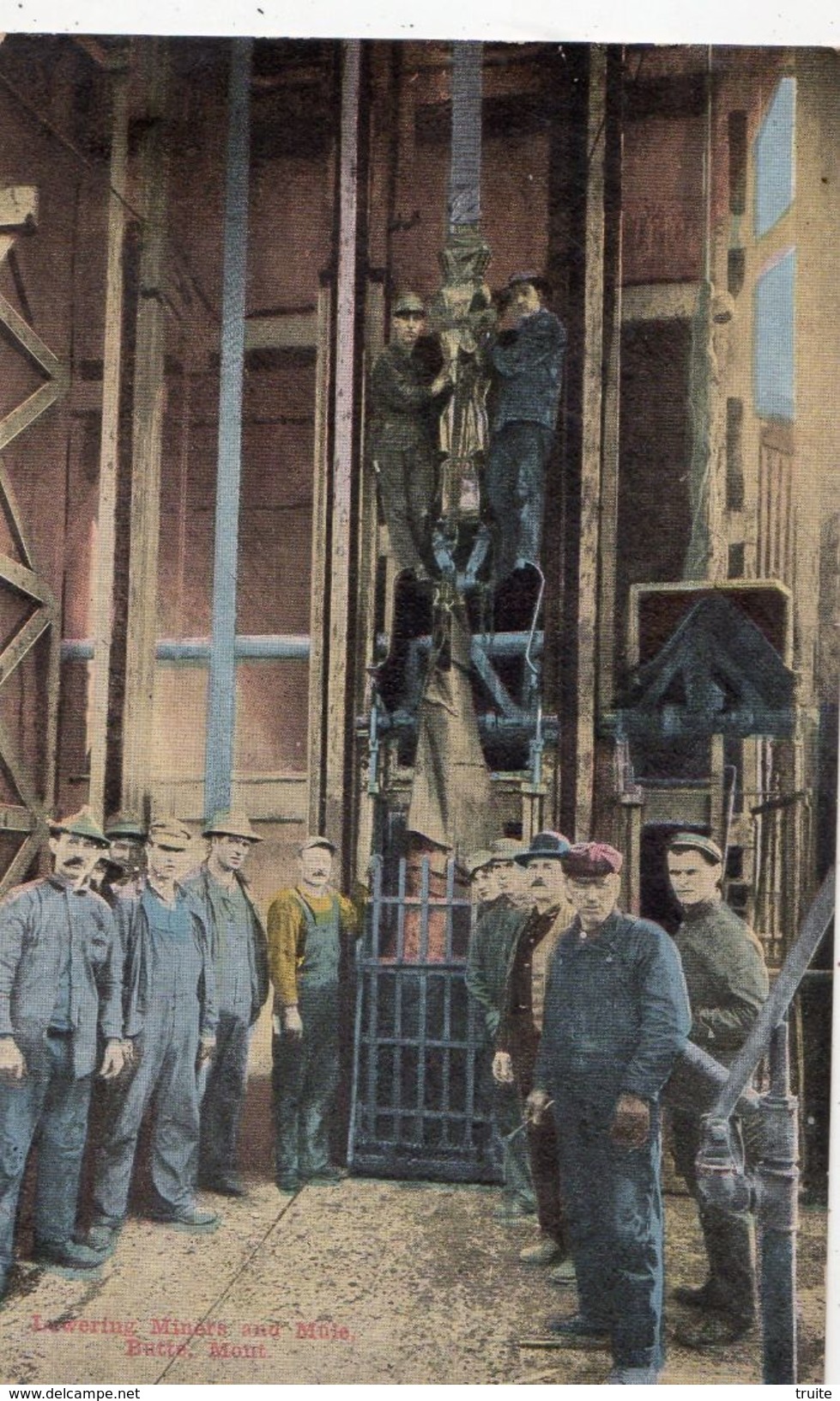 LUWERING MINERS AND MINE , BUTTE, ( THEME MINE) - Butte