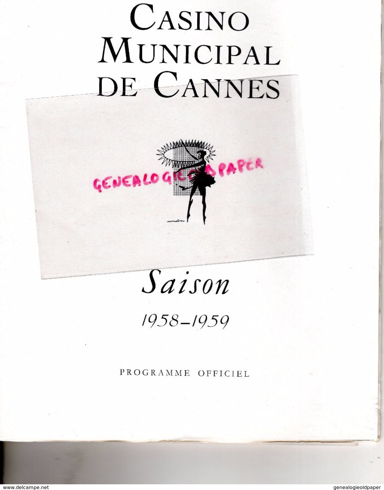 06- CANNES- RARE PROGRAMME CASINO MUNICIPAL--MARCEL HUET-FRENCH LINE-31 DEC.1958-1E JANVIER 1959-MARQUIS CUEVAS-LIFAR- - Programas