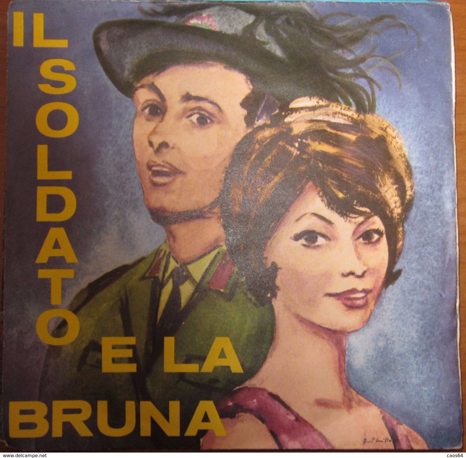 Franco Trincale  Dora Mormile - Il Soldato E La Bruna 7" - Country & Folk