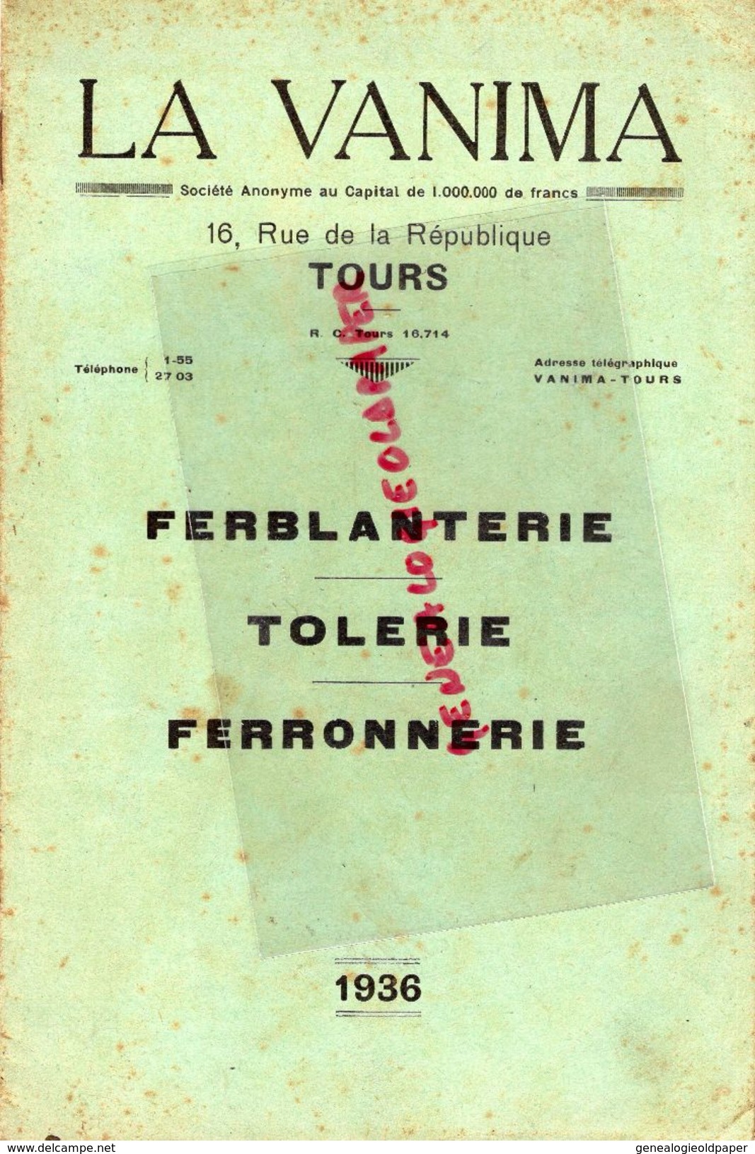 37- TOURS- RARE CATALOGUE LA VANIMA-FERBLANTERIE-TOLERIE-FERRONNERIE-16 RUE REPUBLIQUE- 1936-ARROSOIR-ENTONNOIR- - Straßenhandel Und Kleingewerbe