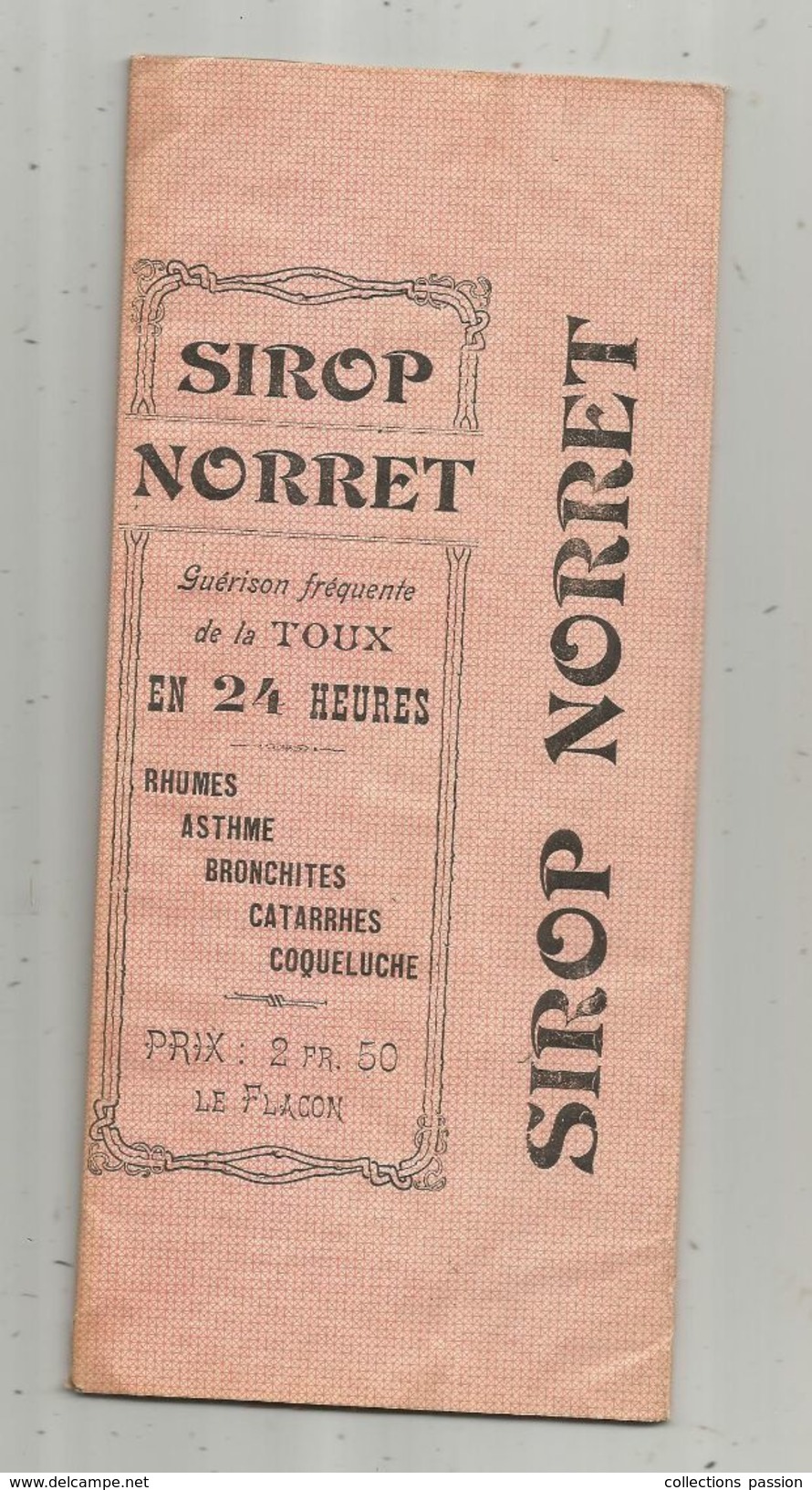 étiquette Sur Boite Pliable , Sirop NORRET,  Dépot à Niort, Pharmacie Queuille, 2 Scans , Frais Fr : .2.25 E - Dosen