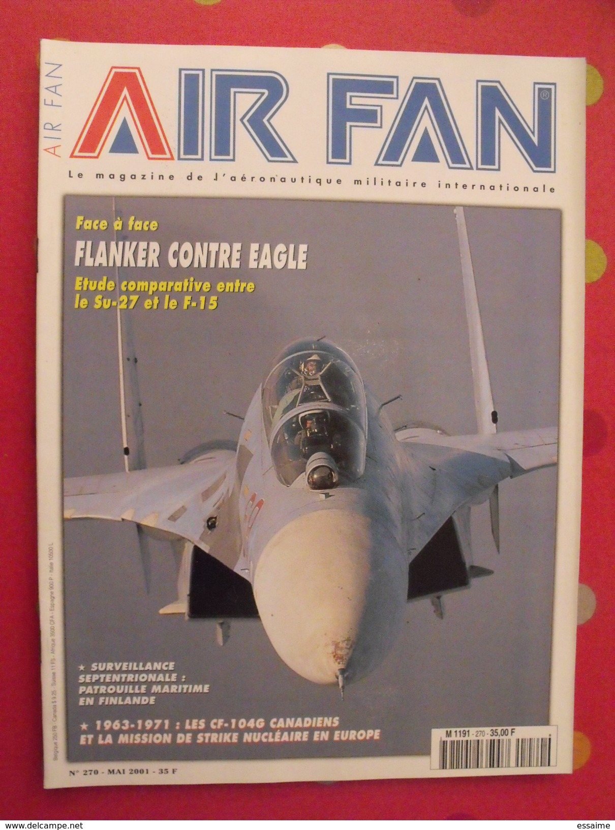 4 revues Air Fan. aéronautique militaire international. 1999, 2001.posters avions de combat  mig mirage rafale F15 Su-27