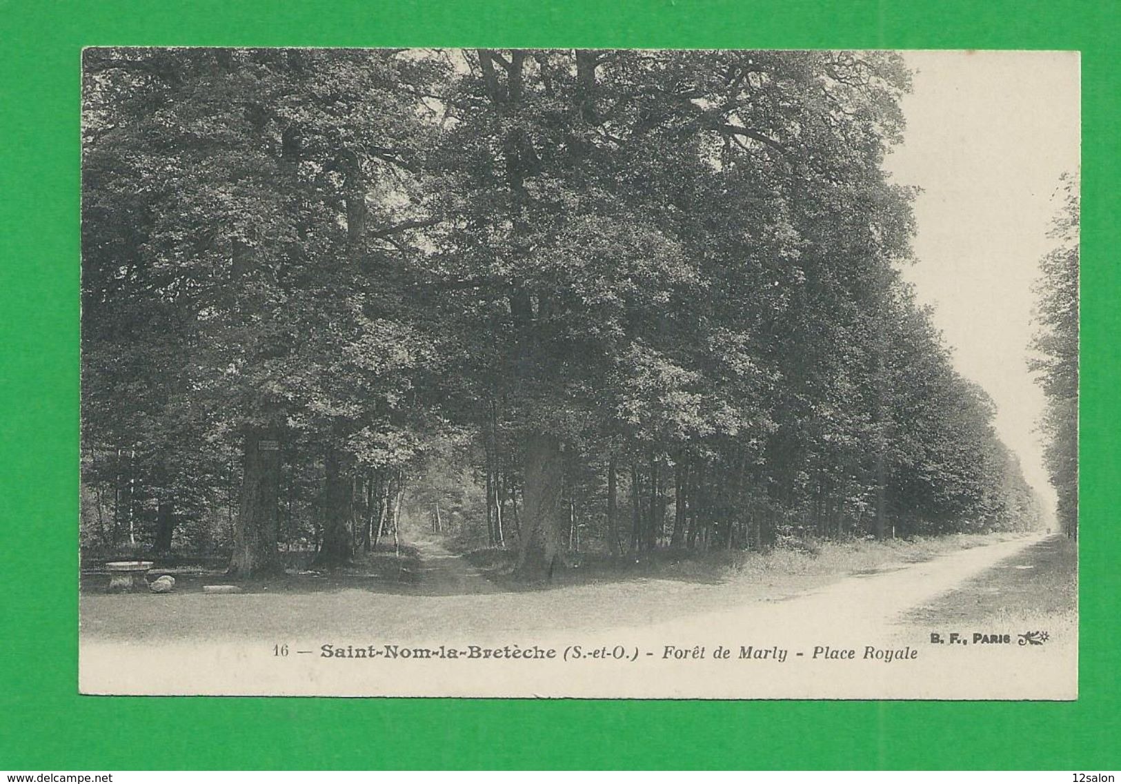 Cartes Postales 78 YVELINES SAINT NOM LA BRETECHE Foret De Marly Place Royale - St. Nom La Breteche