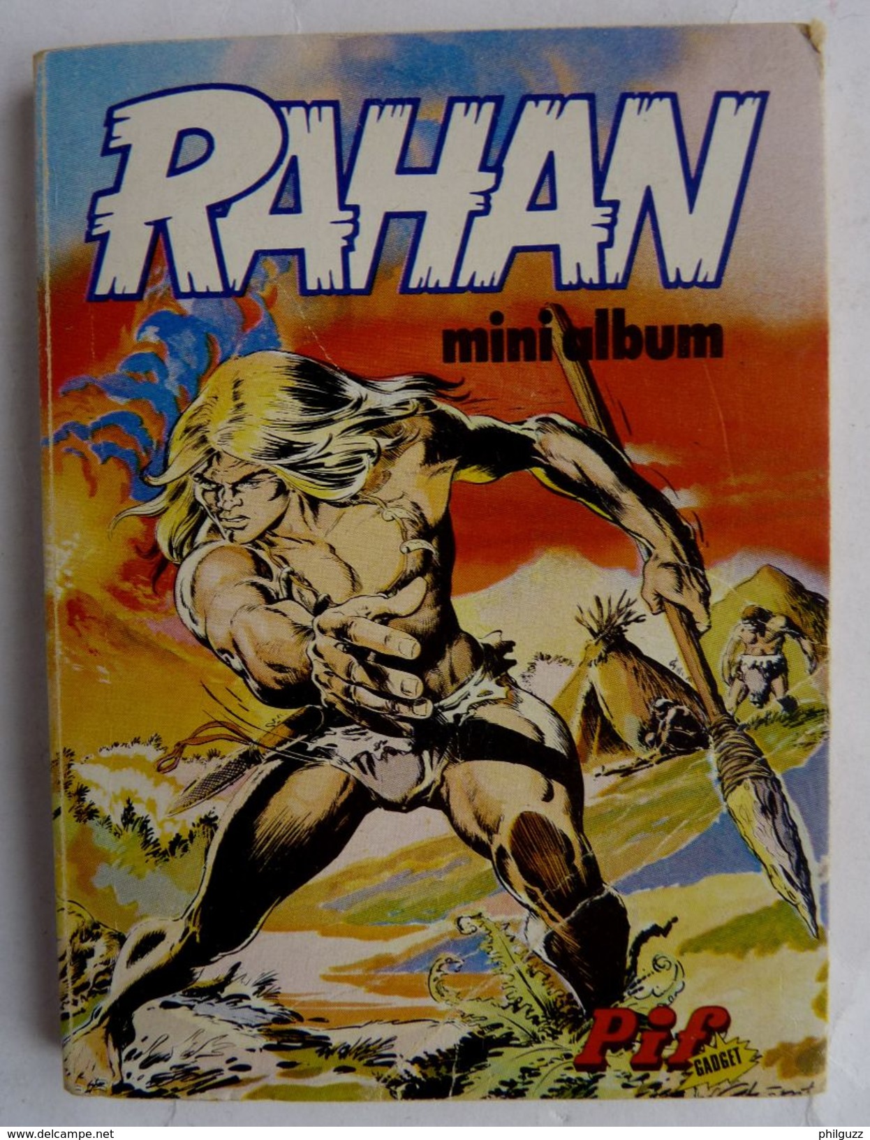 RAHAN MINI ALBUM SUPPLEMENT A PIF GADGET 378 LA LONGUE COURSE DE RAHAN - Rahan