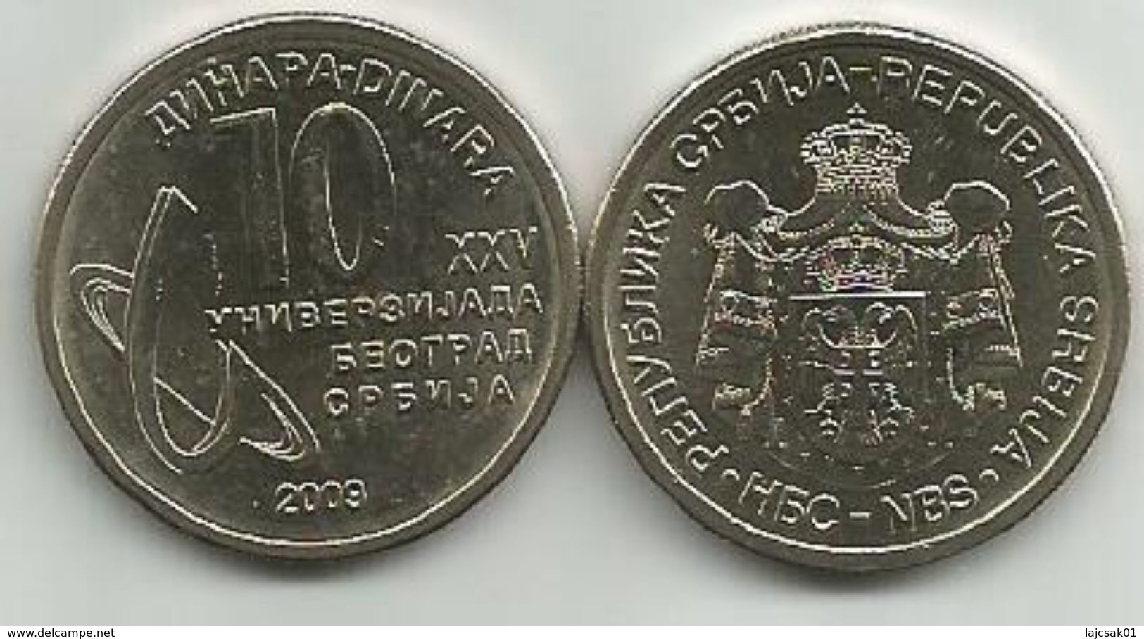 Serbia 10 Dinara 2009. KM#51  UNIVERSIADE HIGH GRADE From Bank Bag - Serbie