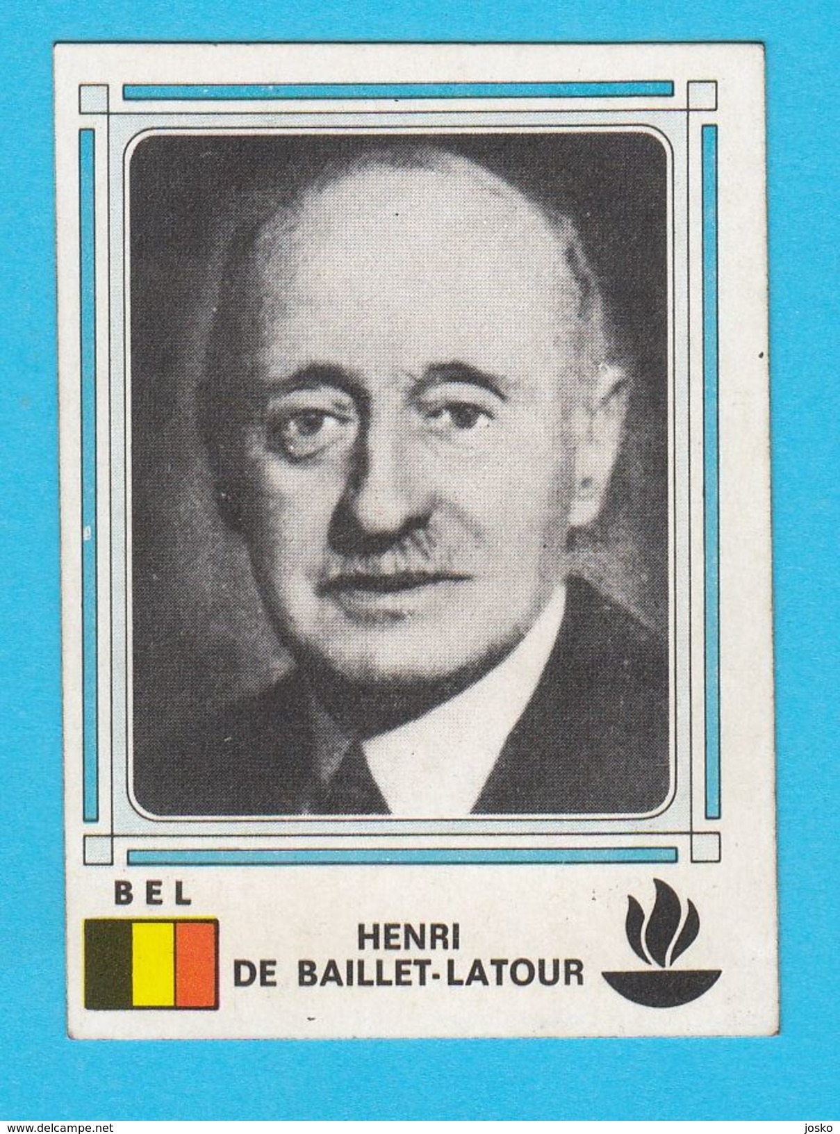 PANINI OLYMPIC GAMES MONTREAL '76 No. 8 HENRI DE BAILLET-LATOUR Belgium Olympia Juex Olympiques 1976. * Yugoslav Edition - Tarjetas