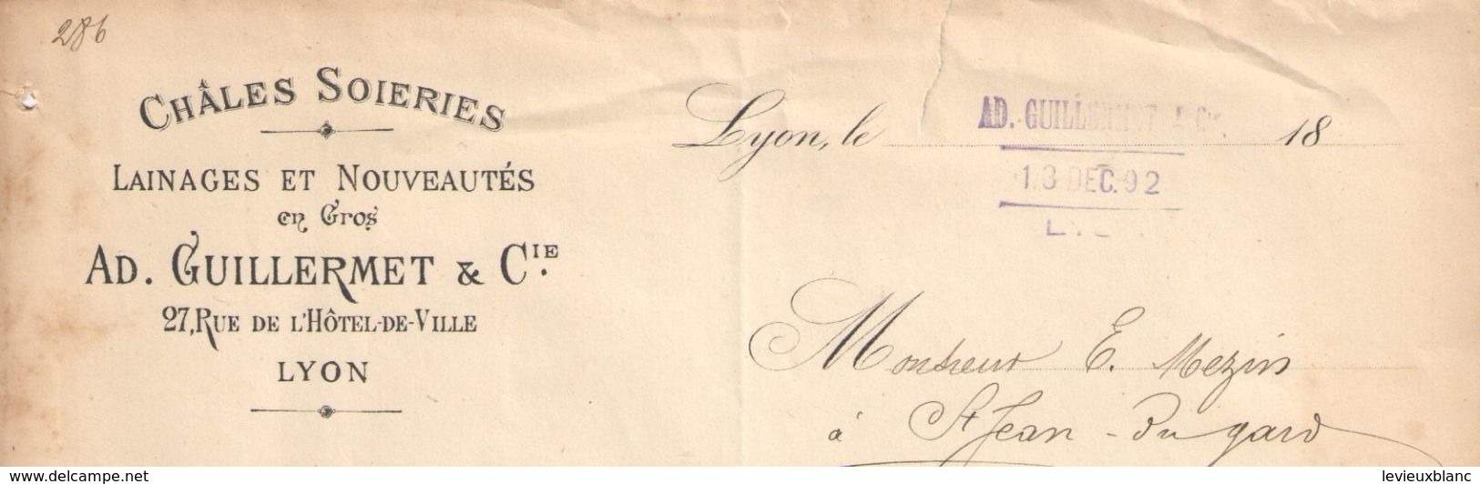 Facture Ancienne/ Châles Soieries/ Lainages & Nouveautés En Gros/Guillermet & Cie/rue Hôtel De Ville/LYON/1892   FACT240 - Textile & Clothing